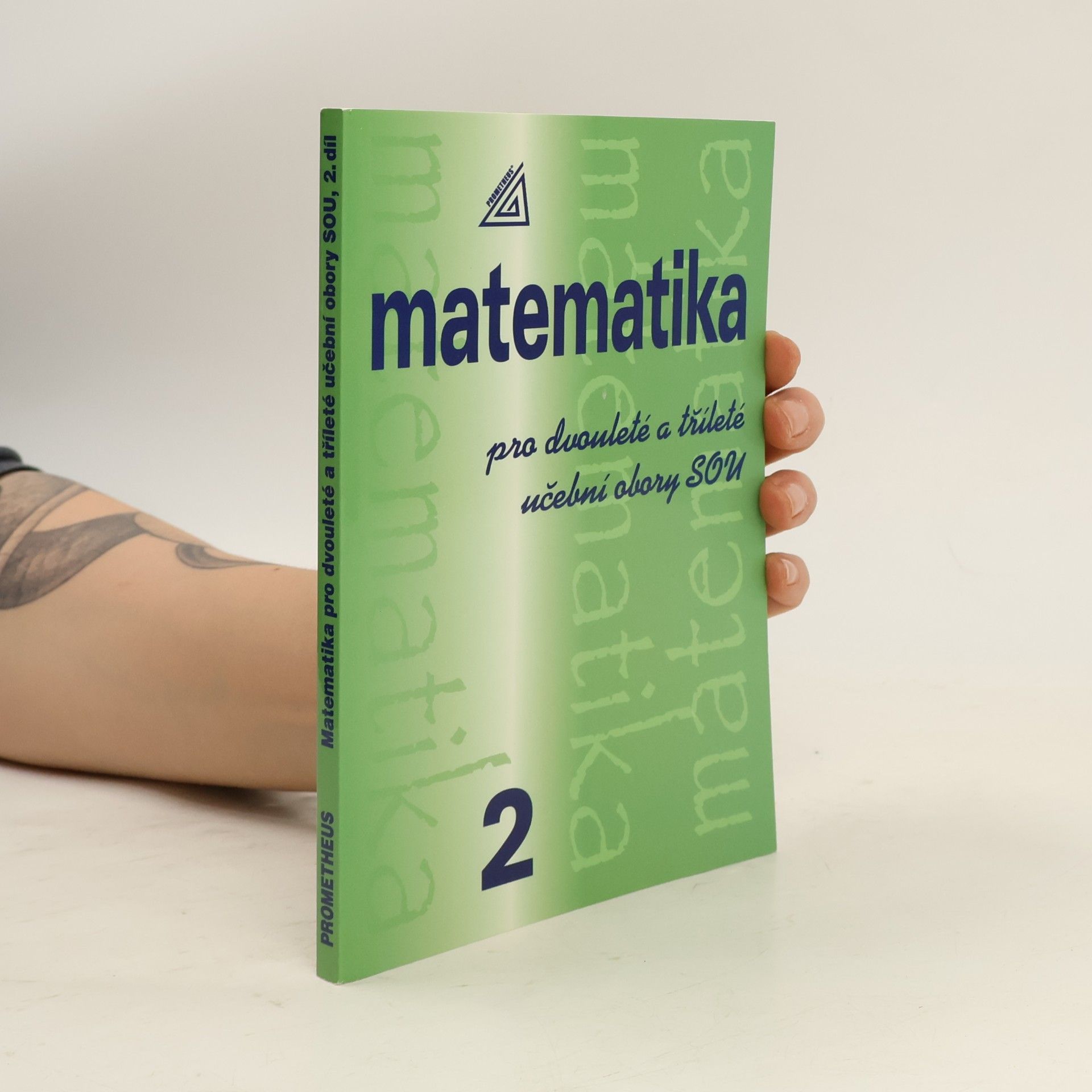 Emil Calda Matematika pro dvouleté a tříleté učební obory SOU. 2. díl