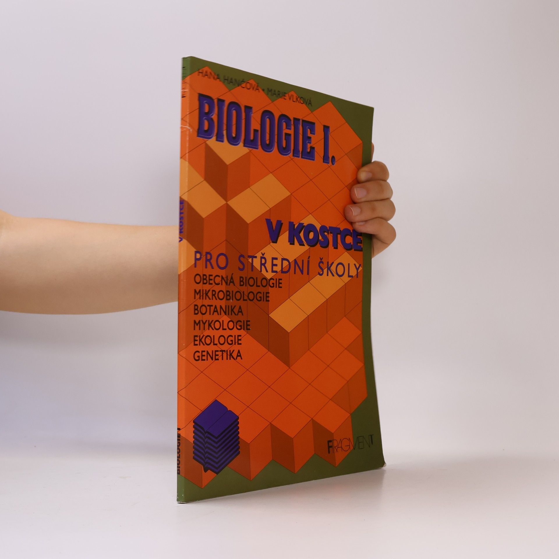 Marie Vlková Biologie v kostce. 1. díl