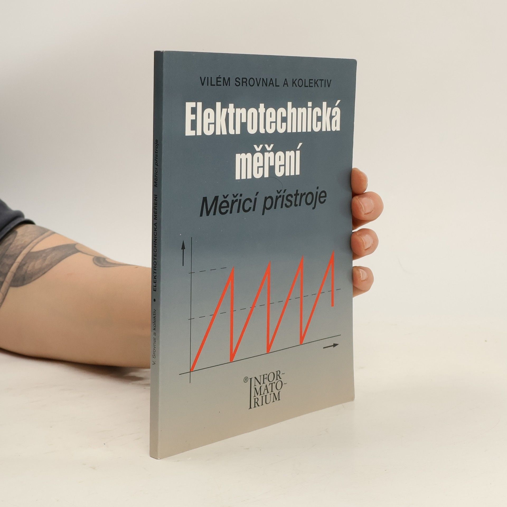 Vilém Srovnal Elektrotechnická měření. Měřící přístroje