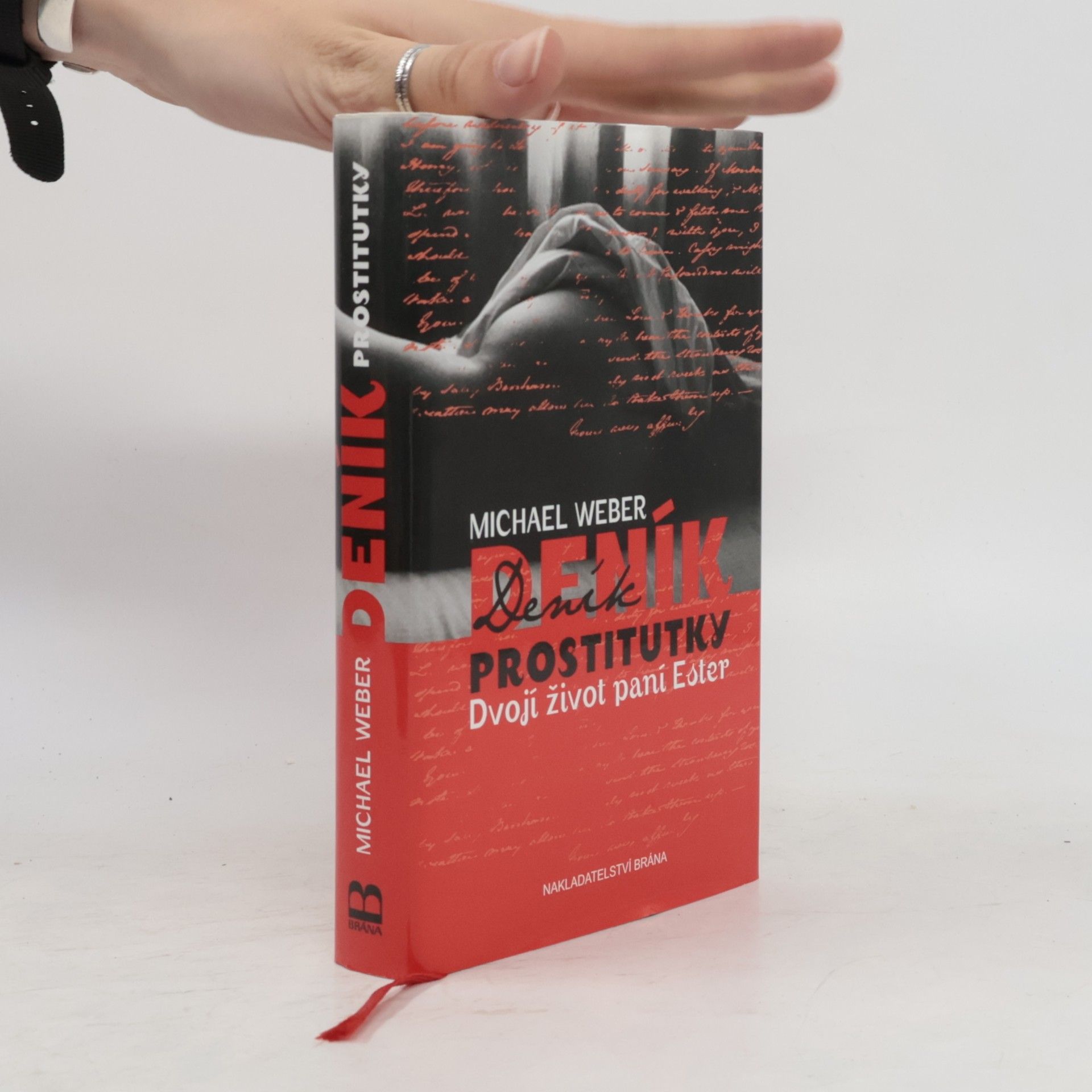 Michael Weber Deník prostitutky: Dvojí život paní Ester