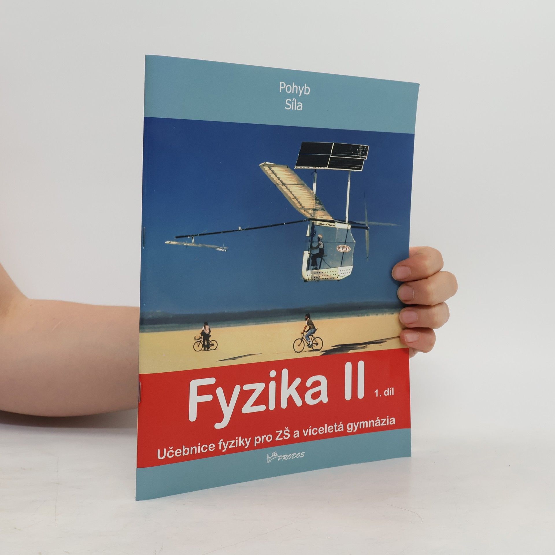 Fyzika II, 1. díl (Pohyb, Síla)