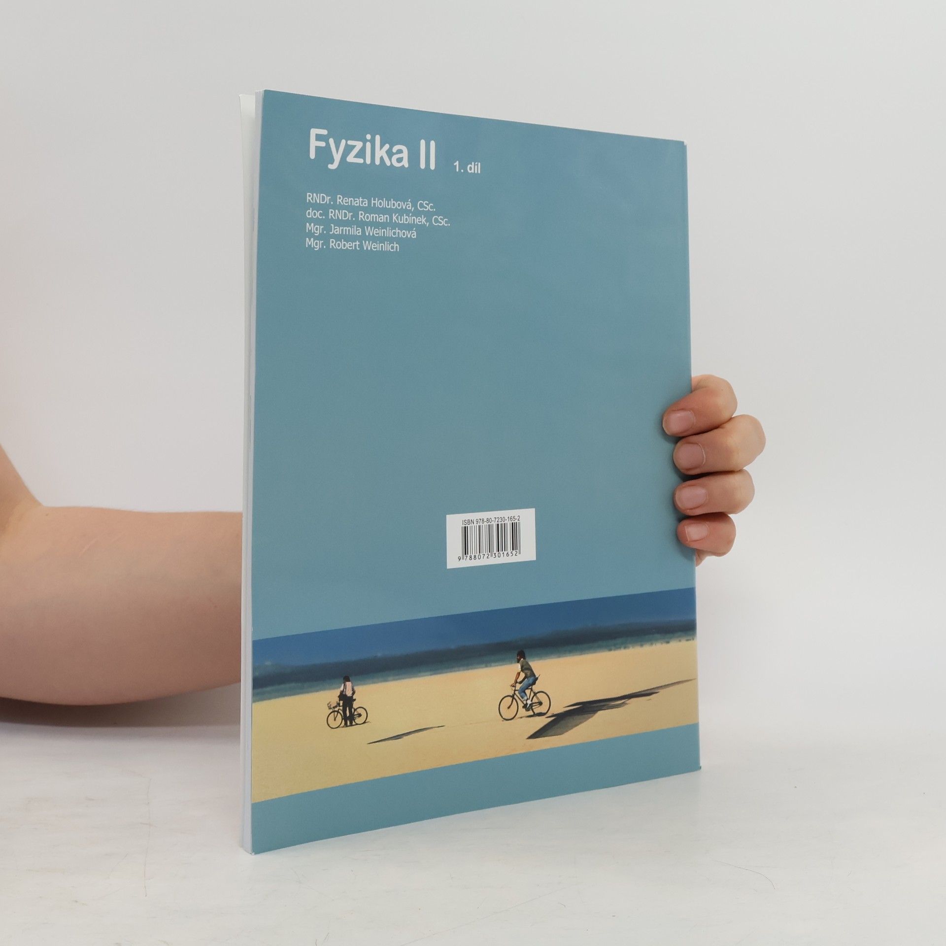 Roman Kubínek Fyzika II, 1. díl (Pohyb, Síla)