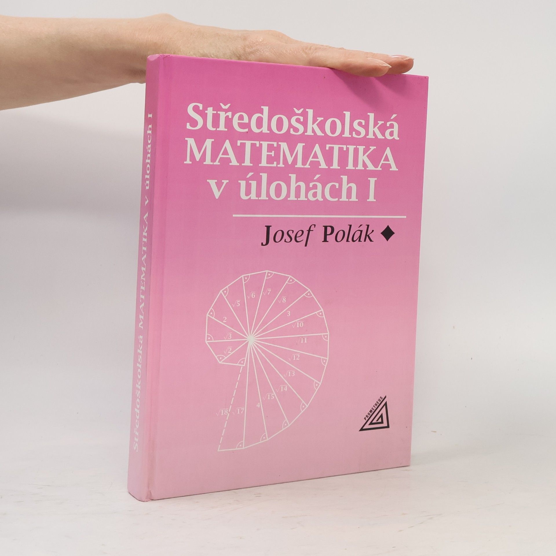 Středoškolská matematika v úlohách I