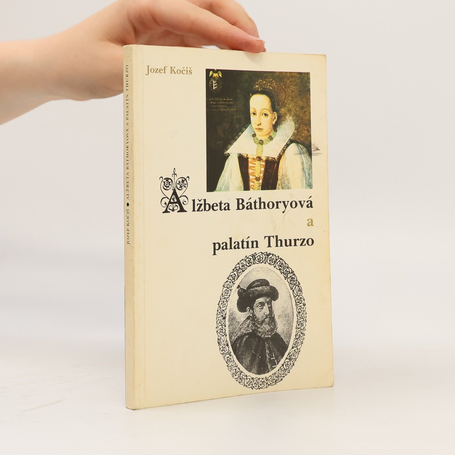 Alžběta Báthoryová a palatín Thurzo