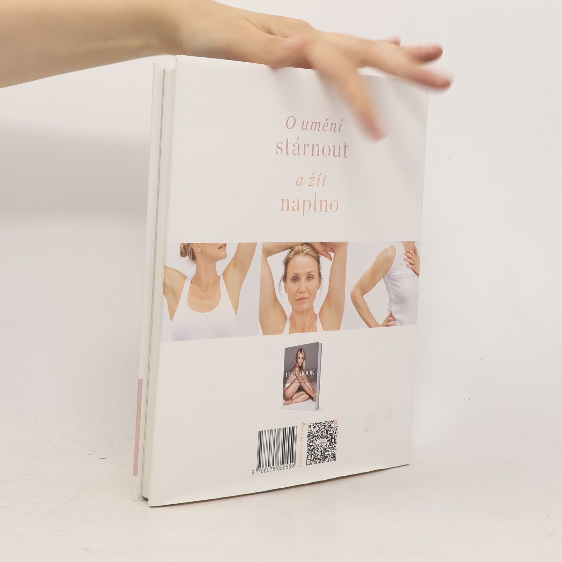 Cameron Diaz Longevity book: Jak my ženy stárneme a jak můžeme stárnout ve zdraví, síle a pohodě