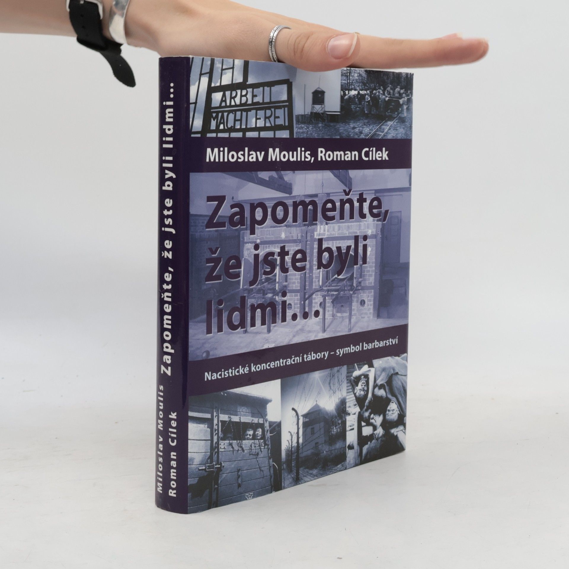 Miloslav Moulis Zapomeňte, že jste byli lidmi