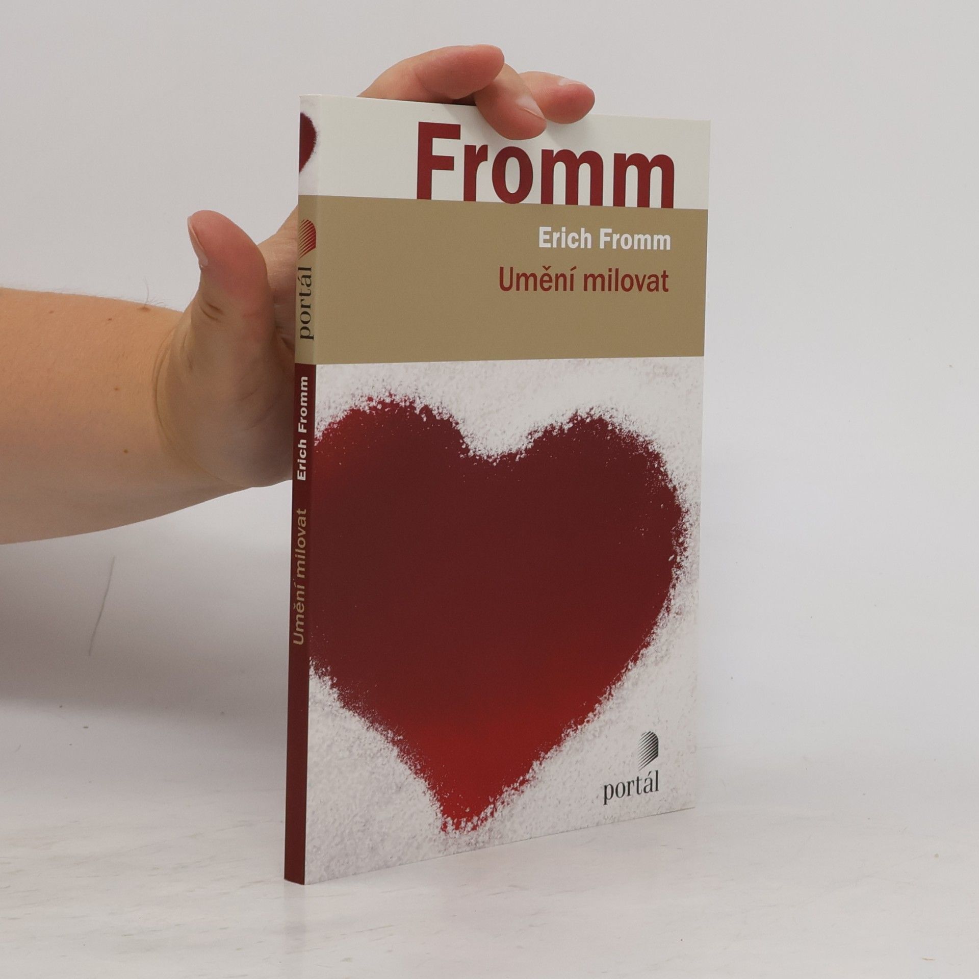Erich Fromm Umění milovat