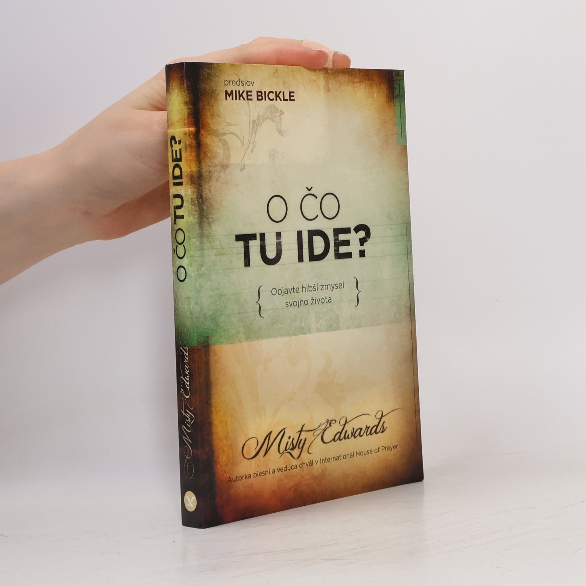 Mike Bickle O čo tu ide?