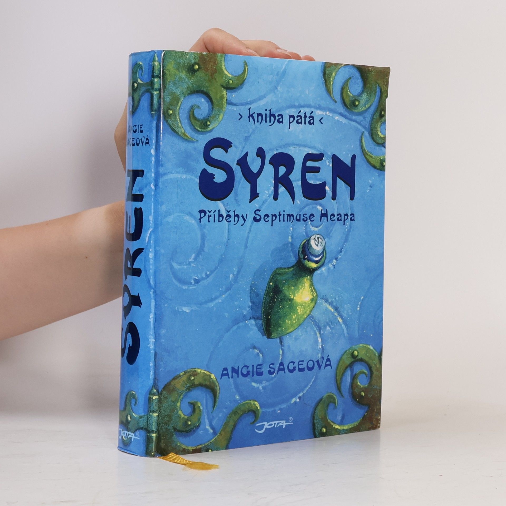 Angie Sage Příběhy Septimuse Heapa. Díl V. Syren