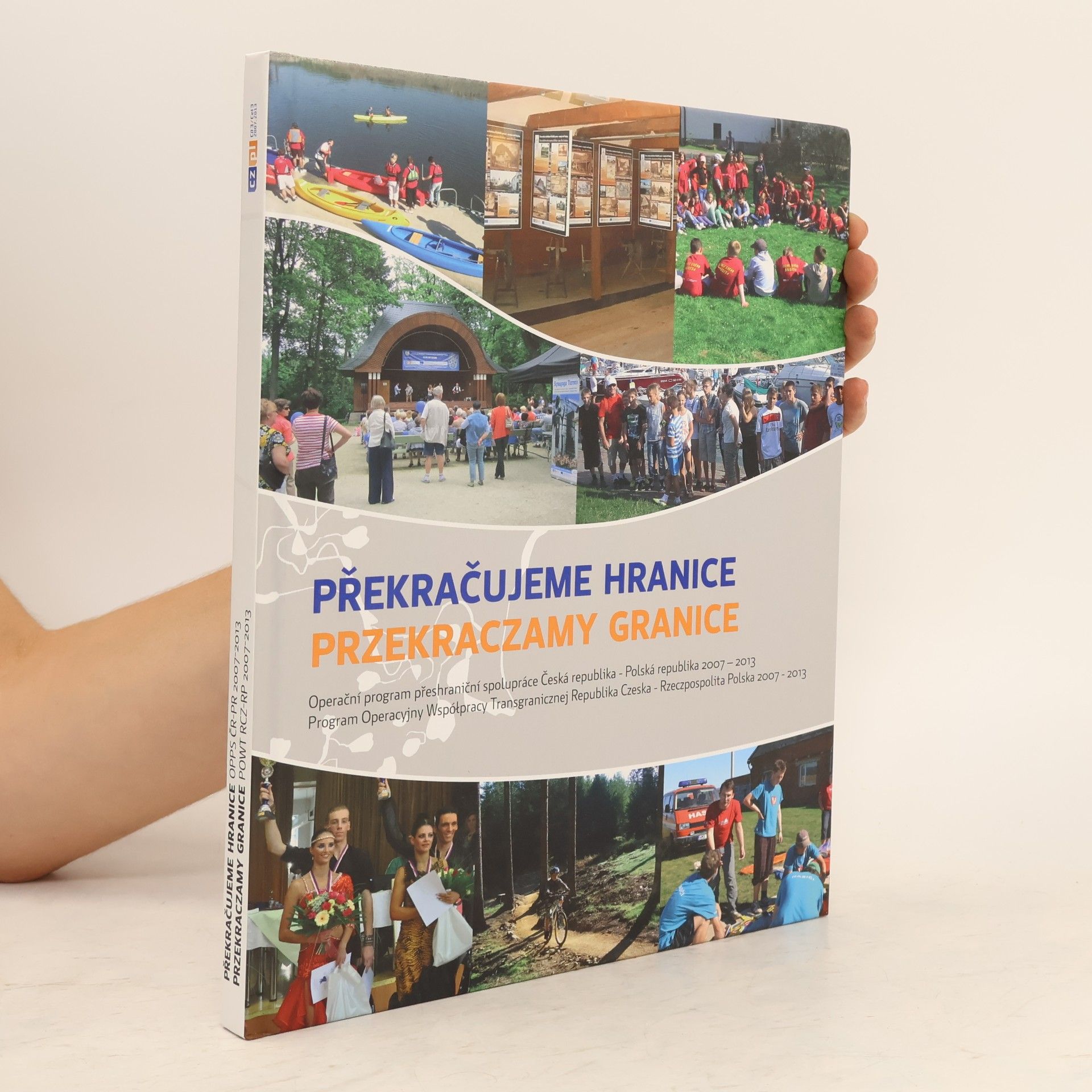 Kolektiv autorů Překračujeme hranice. Przekraczamy granice