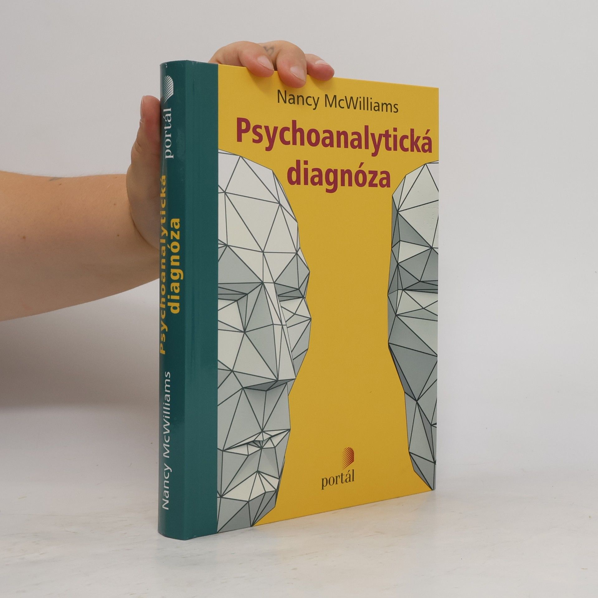 Nancy McWilliams Psychoanalytická diagnóza : porozumění struktuře osobnosti v klinickém procesu