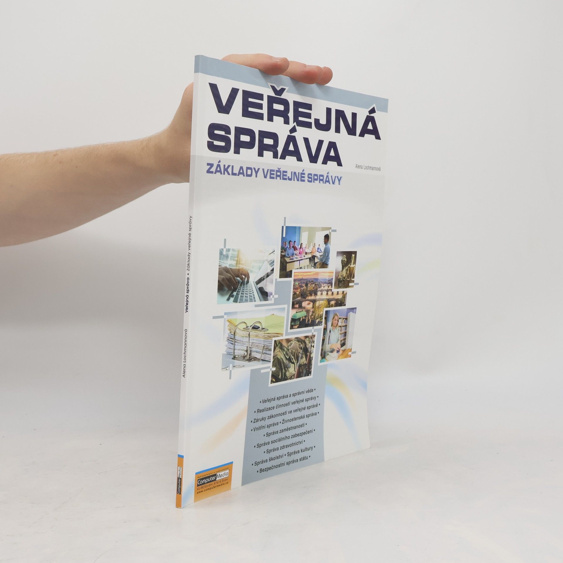 Alena Lochmannová Veřejná správa