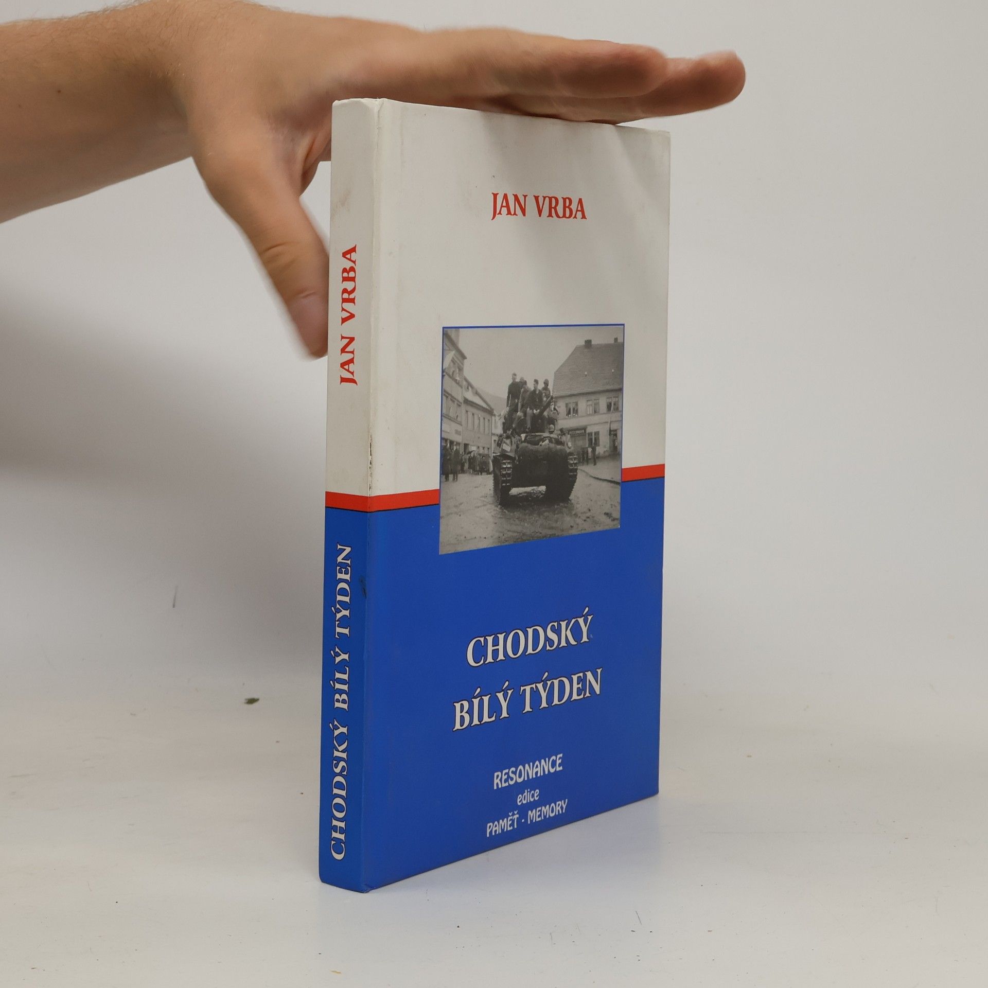Chodský bílý týden : pamětní záznamy : psáno v létech 1945-1946