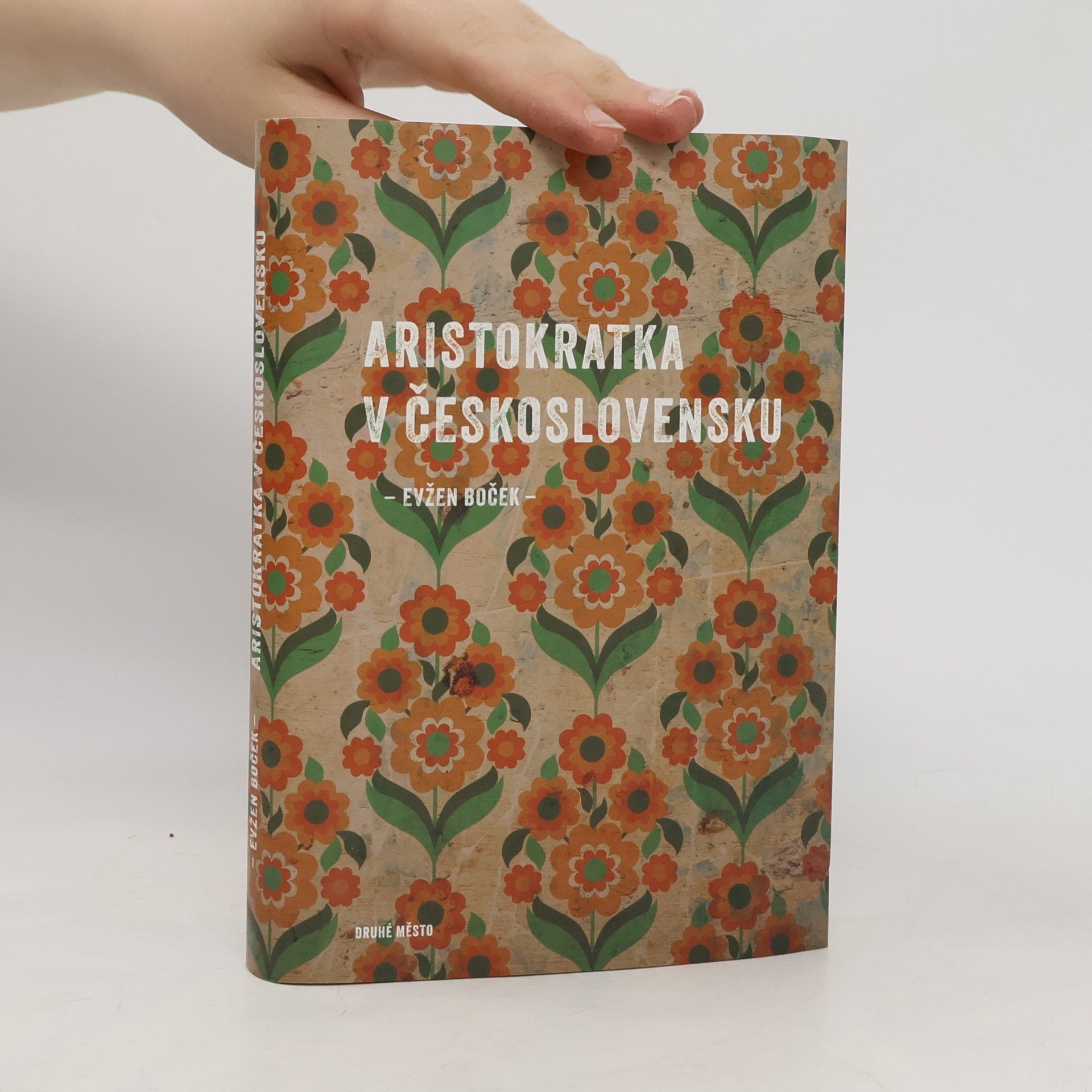 Evžen Boček Aristokratka v Československu