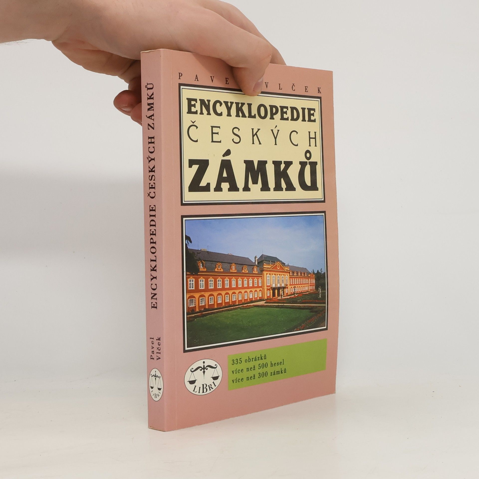 Pavel Vlček Encyklopedie českých zámků