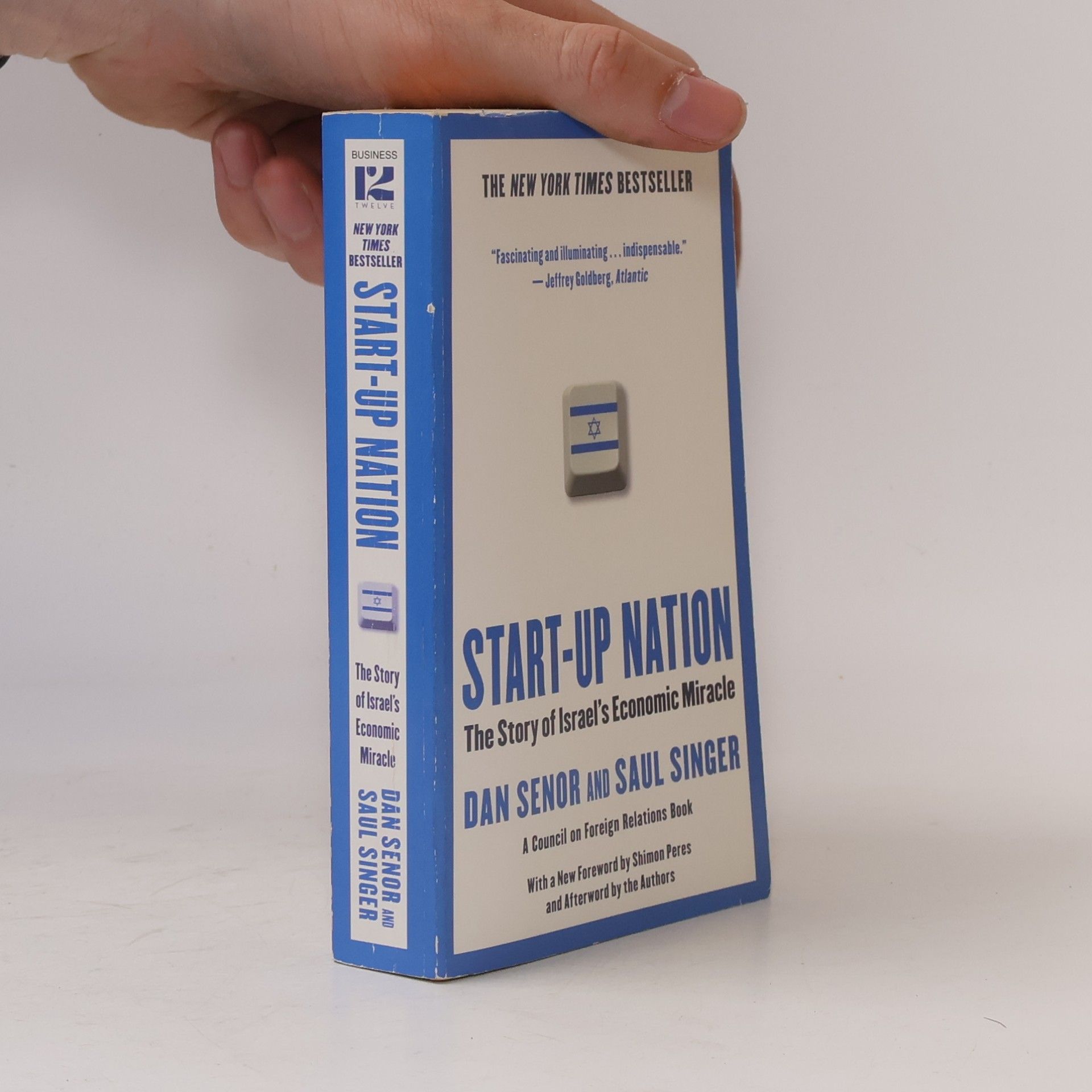 Dan Senor Start-up nation. The story of Israel's economic miracle