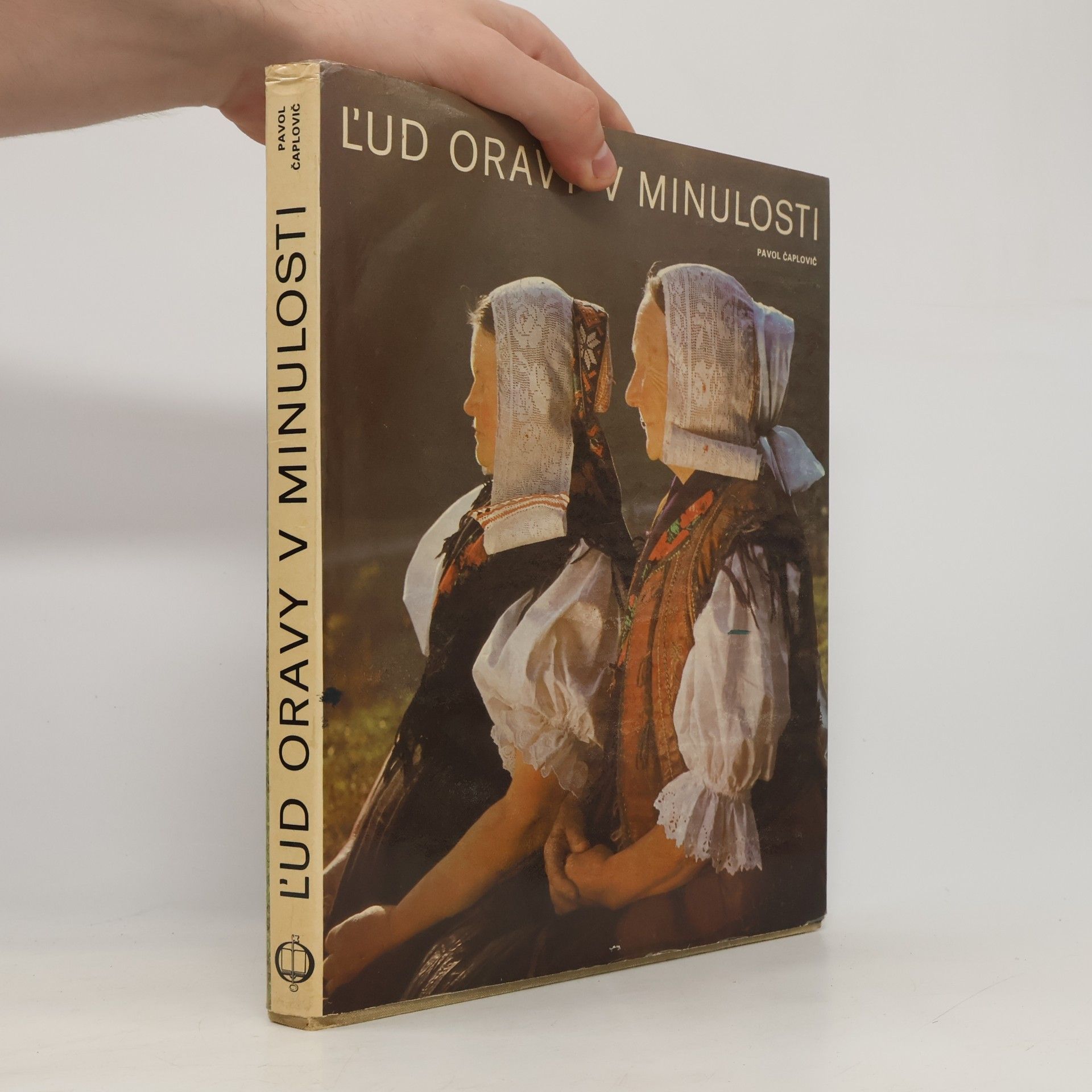 Pavol Čaplovič Ľud Oravy v minulosti