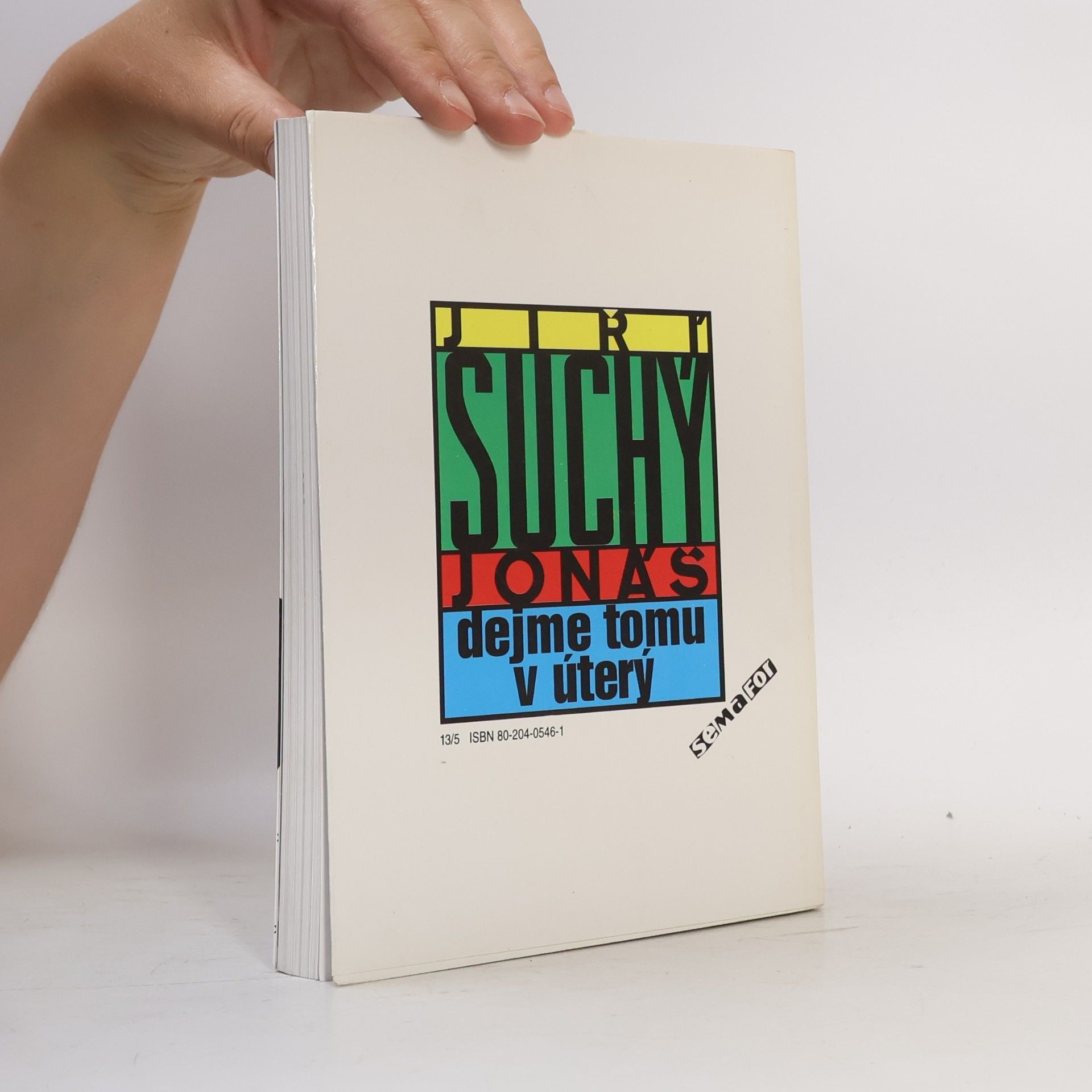 Jiří Suchý Jonáš dejme tomu v úterý a jiné hry ze Semaforu