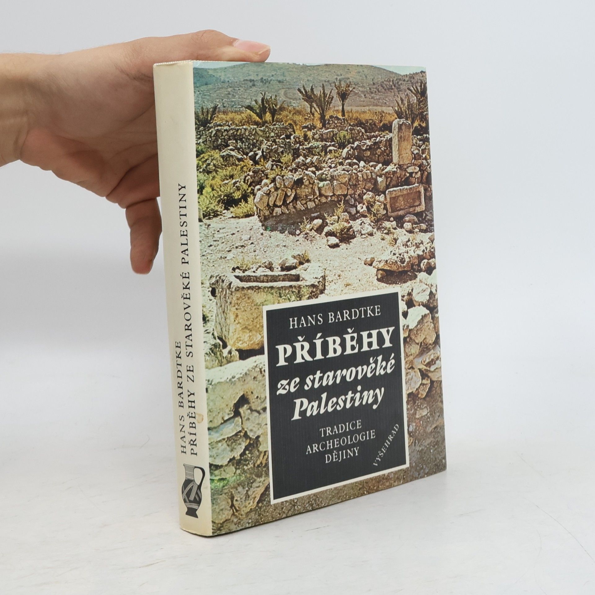 Hans Bardtke Příběhy ze starověké Palestiny