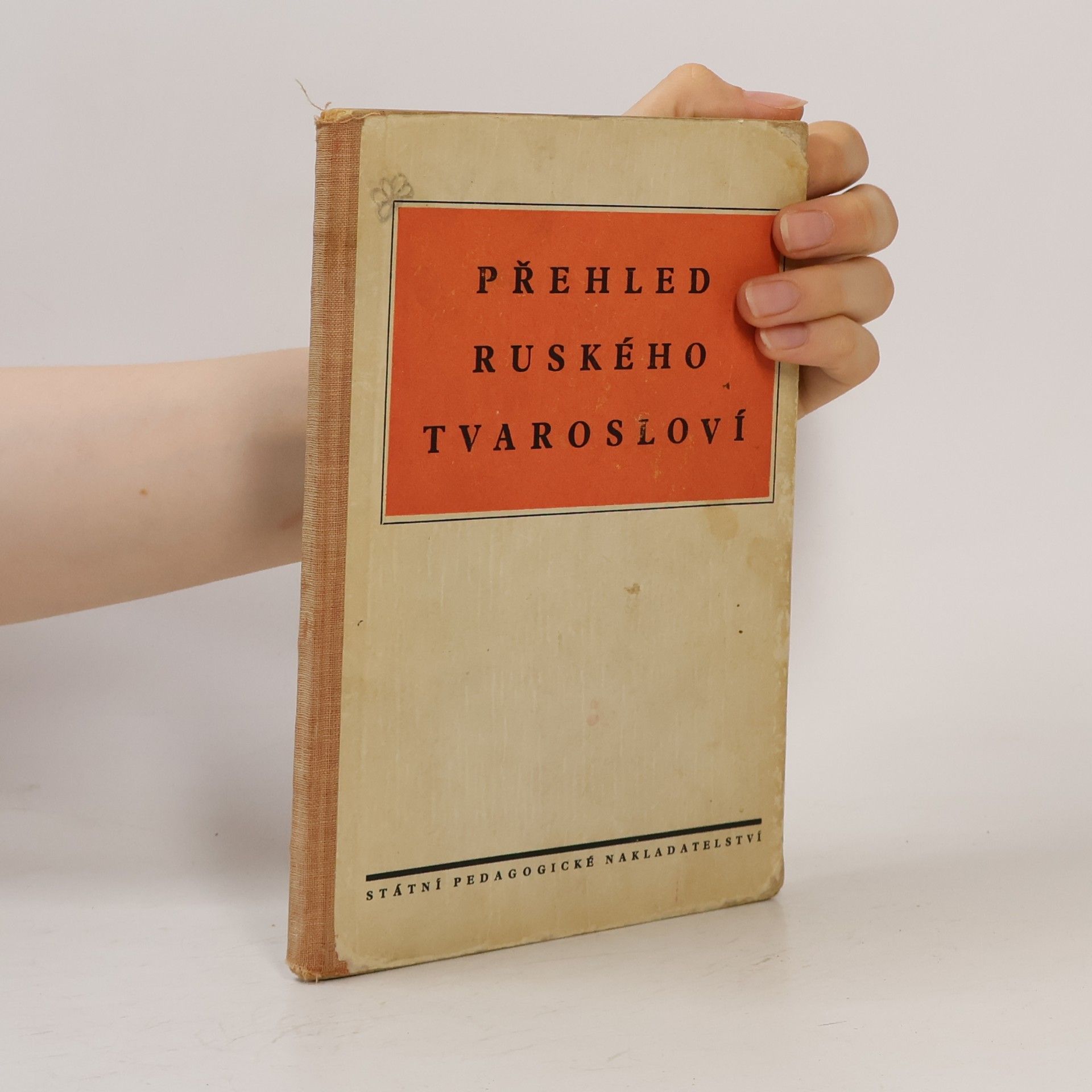 Oldřich Leška Přehled ruského tvarosloví