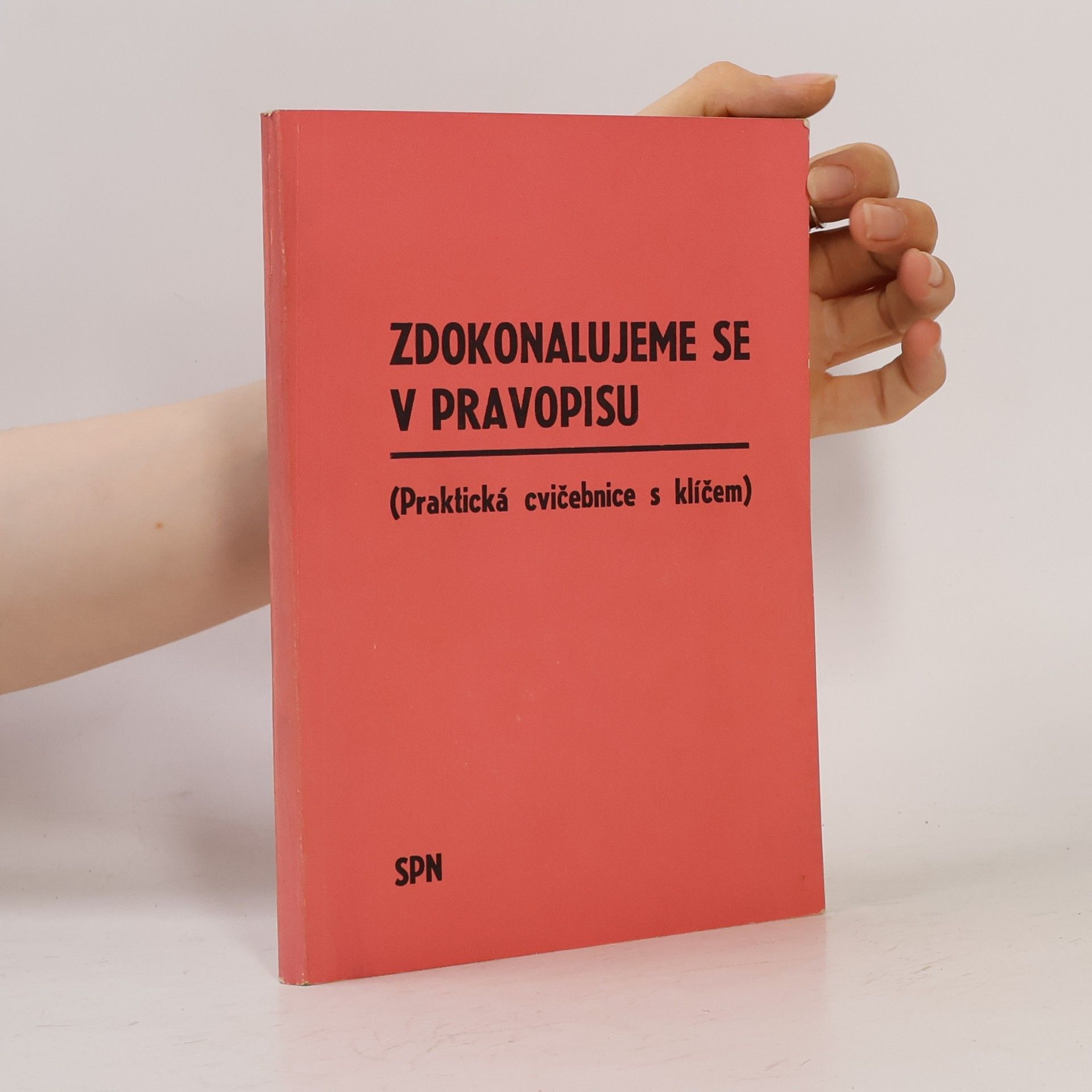 Jiřina Chudková Zdokonalujeme se v pravopisu