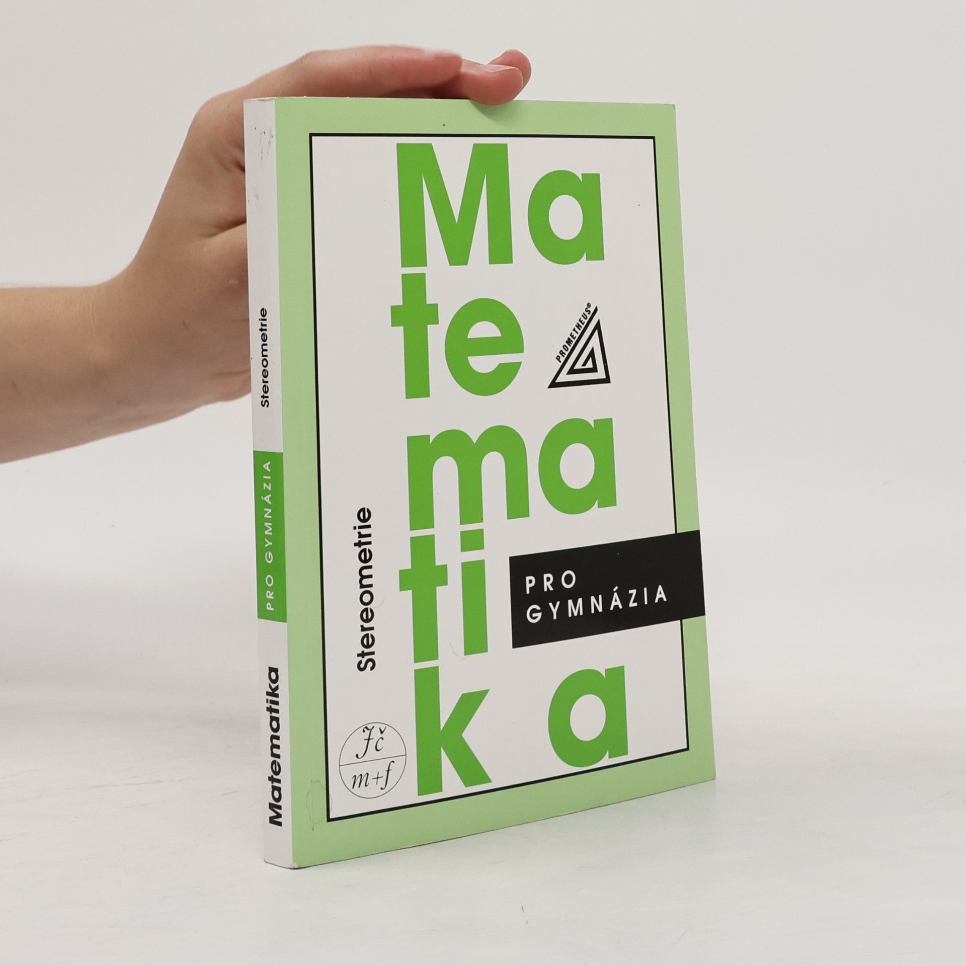 Eva Pomykalová Matematika pro gymnázia. Stereometrie