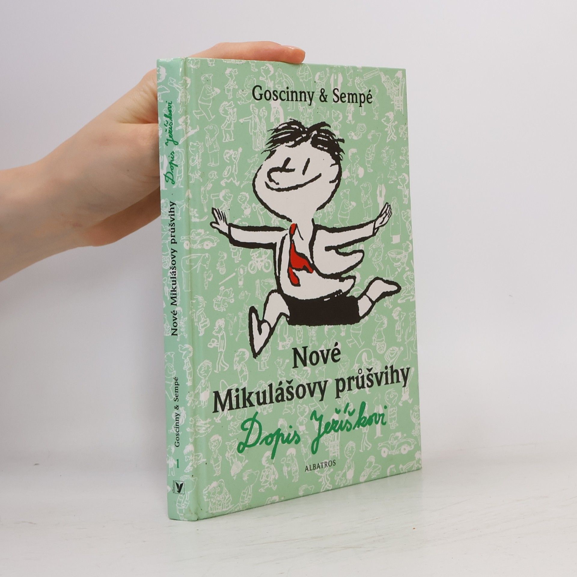 René Goscinny Nové Mikulášovy průšvihy. Dopis Ježíškovi