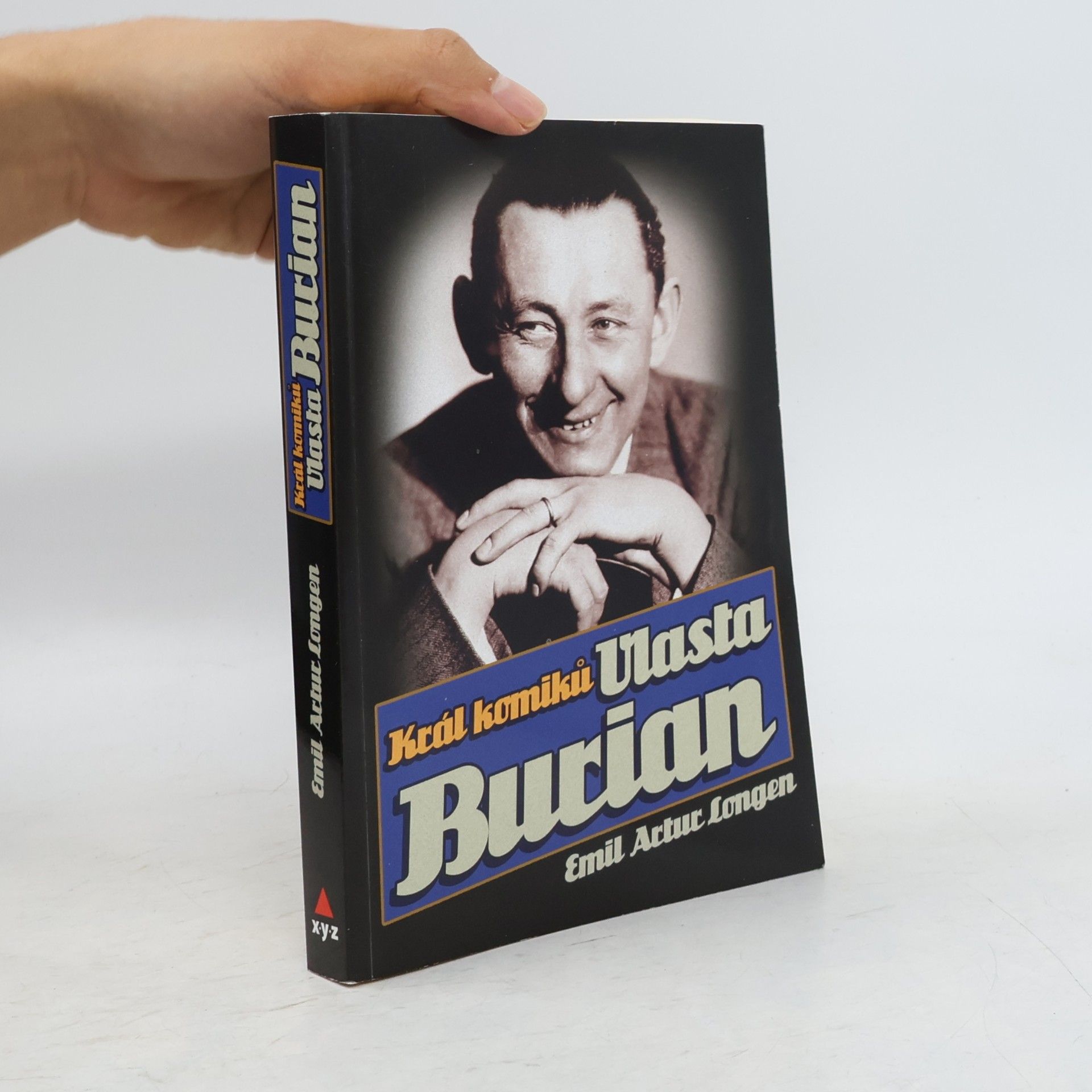Emil Artur Longen Král komiků Vlasta Burian