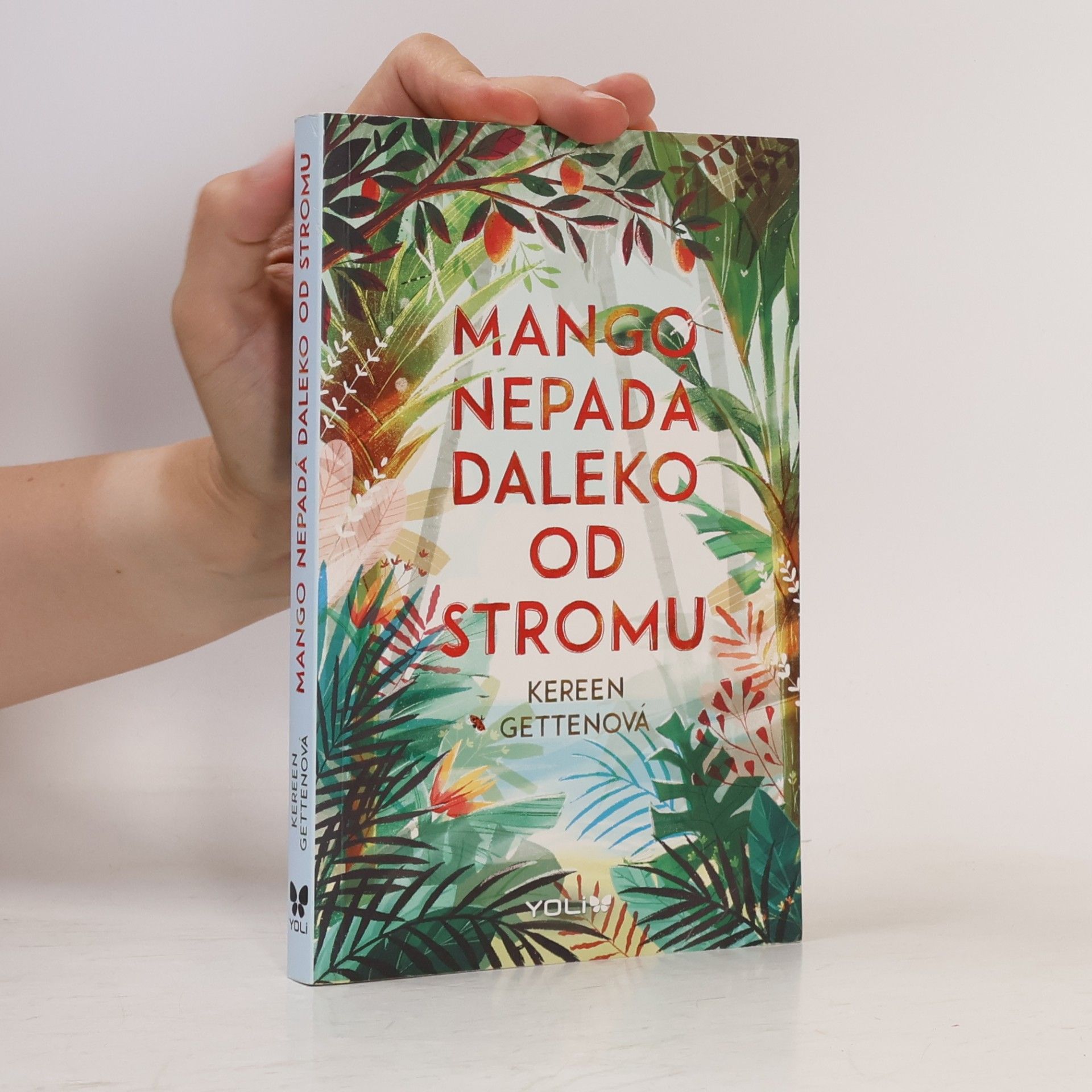 Kereen Getten Mango nepadá daleko od stromu