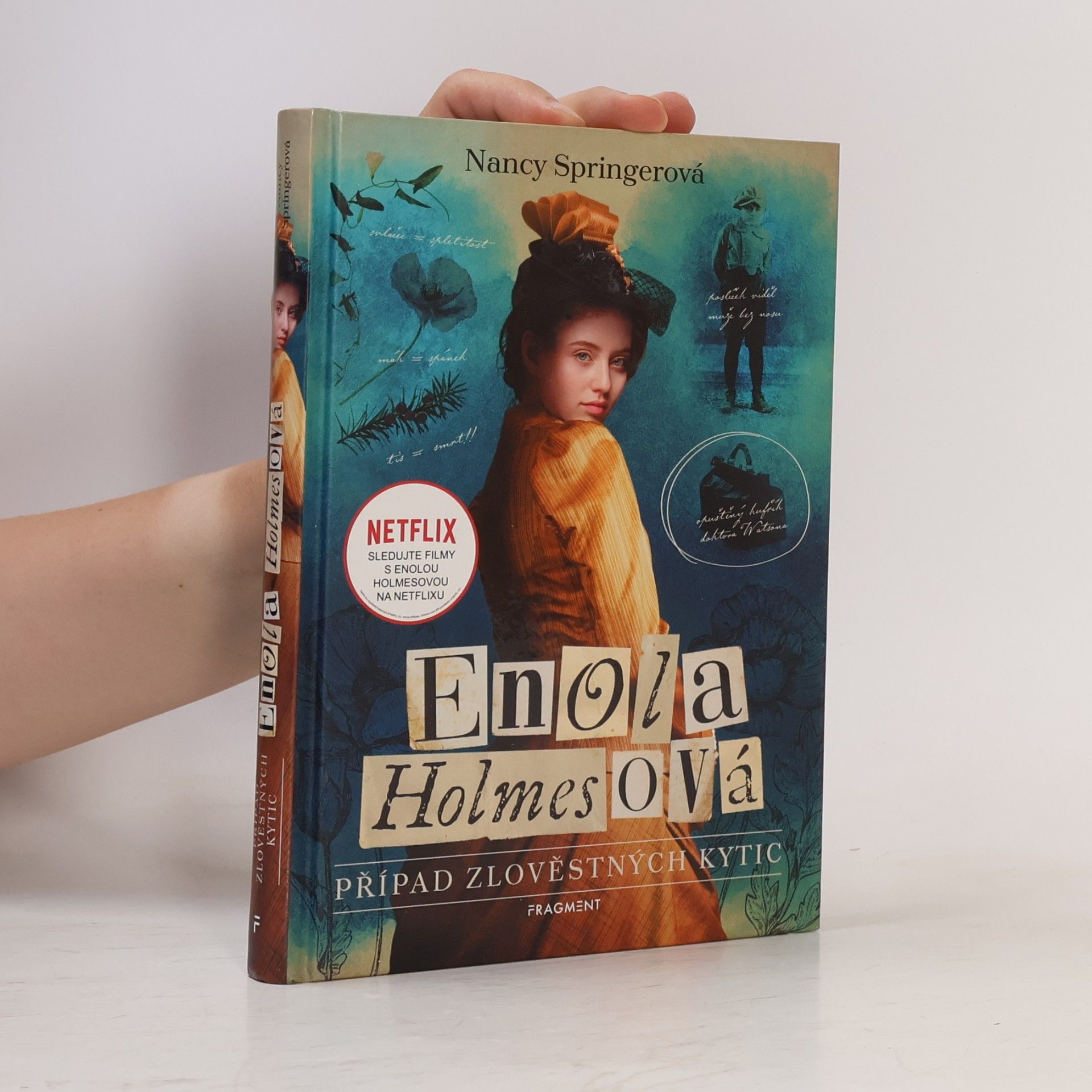 Nancy Springer Případ zlověstných kytic : Enola Holmesová