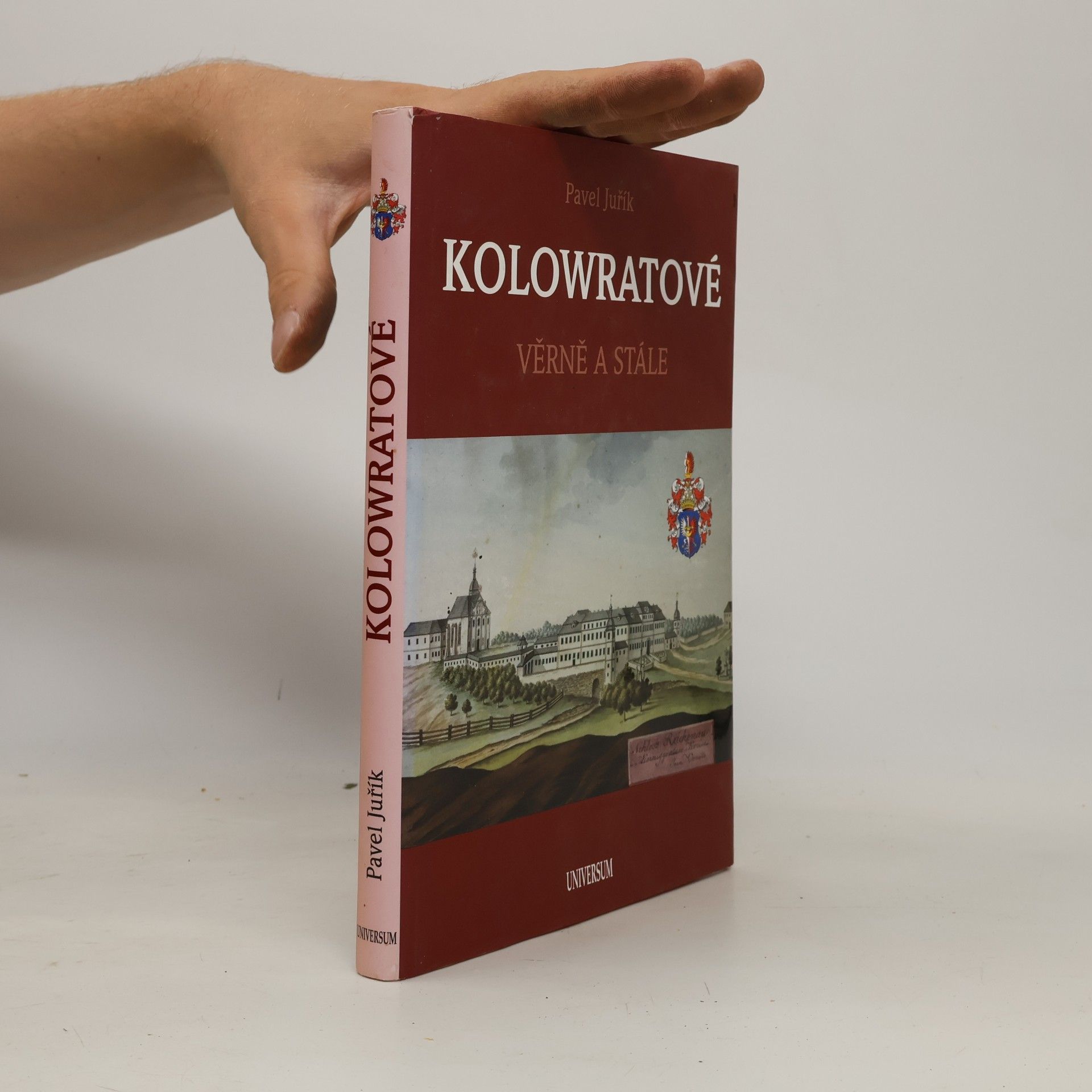 Kolowratové : věrně a stále