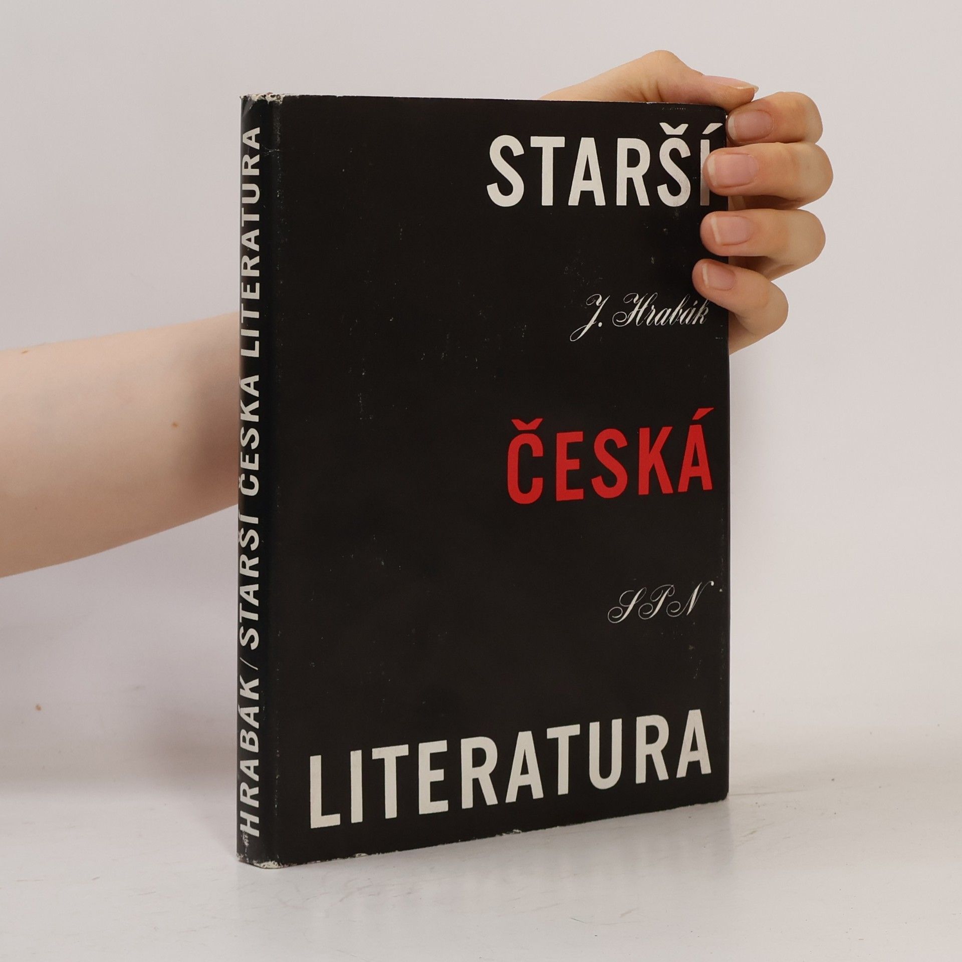 Josef Hrabák Starší česká literatura