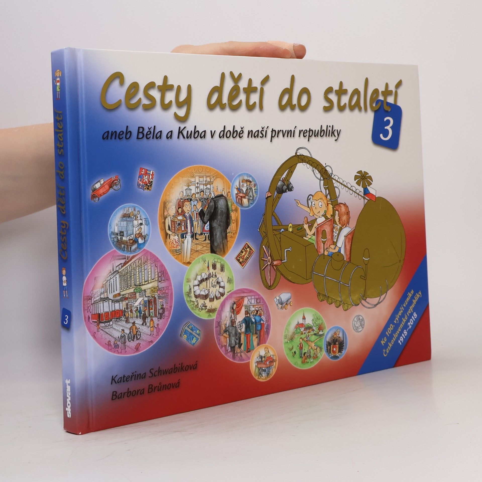 Cesty dětí do staletí 3 aneb Běla a Kuba v době naší první republiky