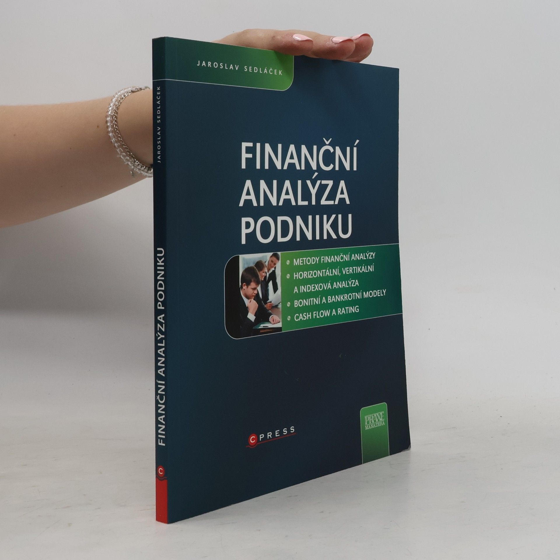 Jaroslav Sedláček Finanční analýza podniku