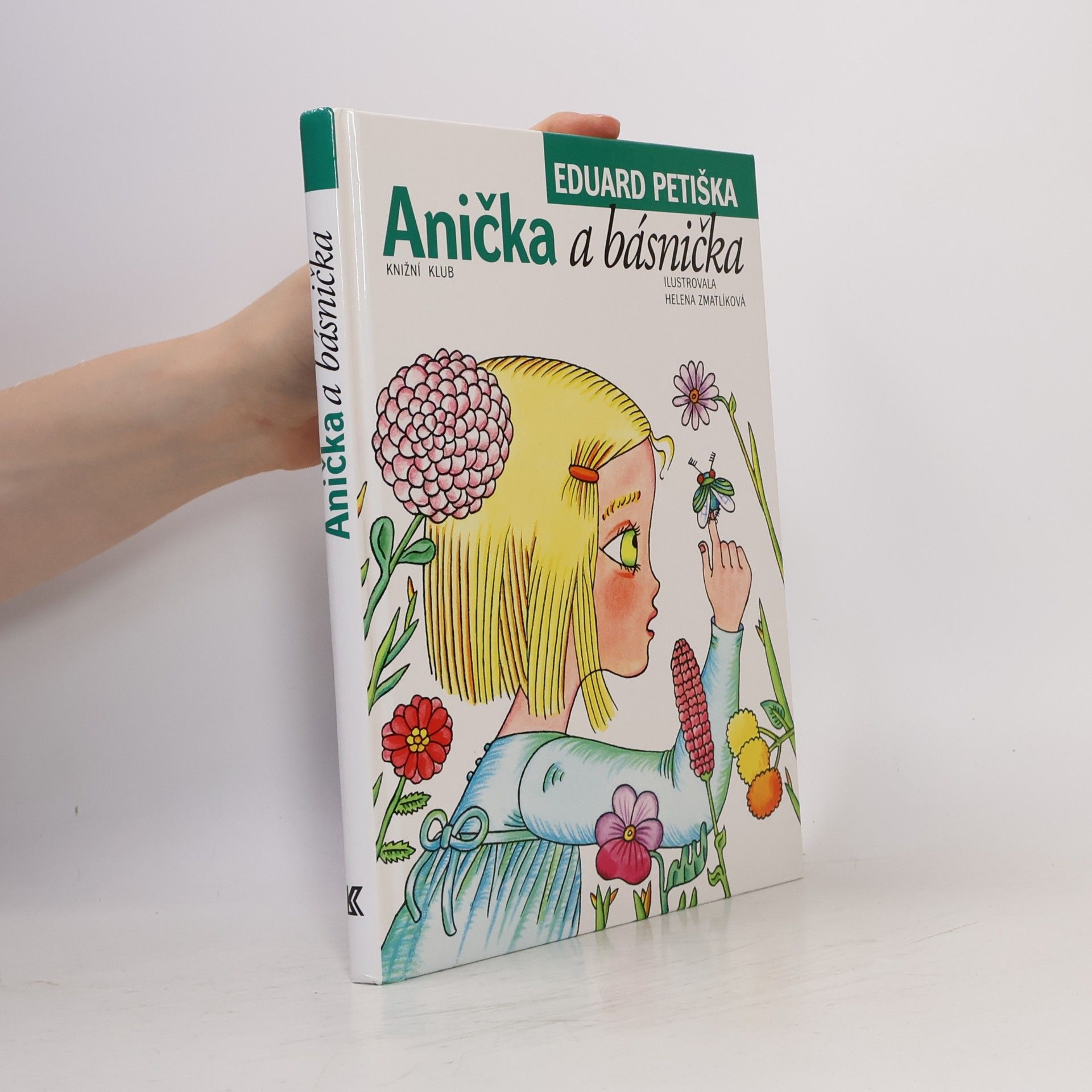 Eduard Petiška Anička a básnička