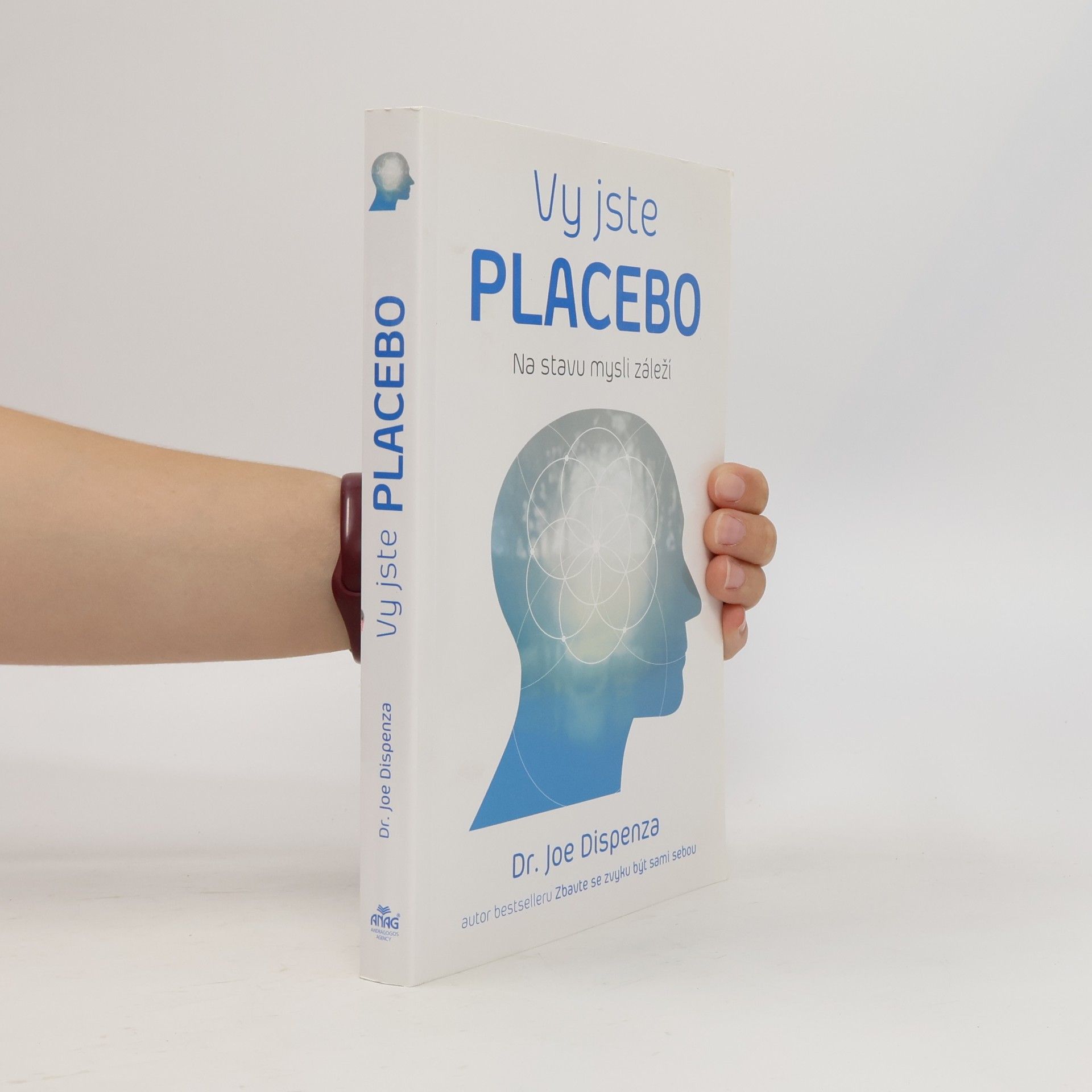 Joe Dispenza Vy jste placebo