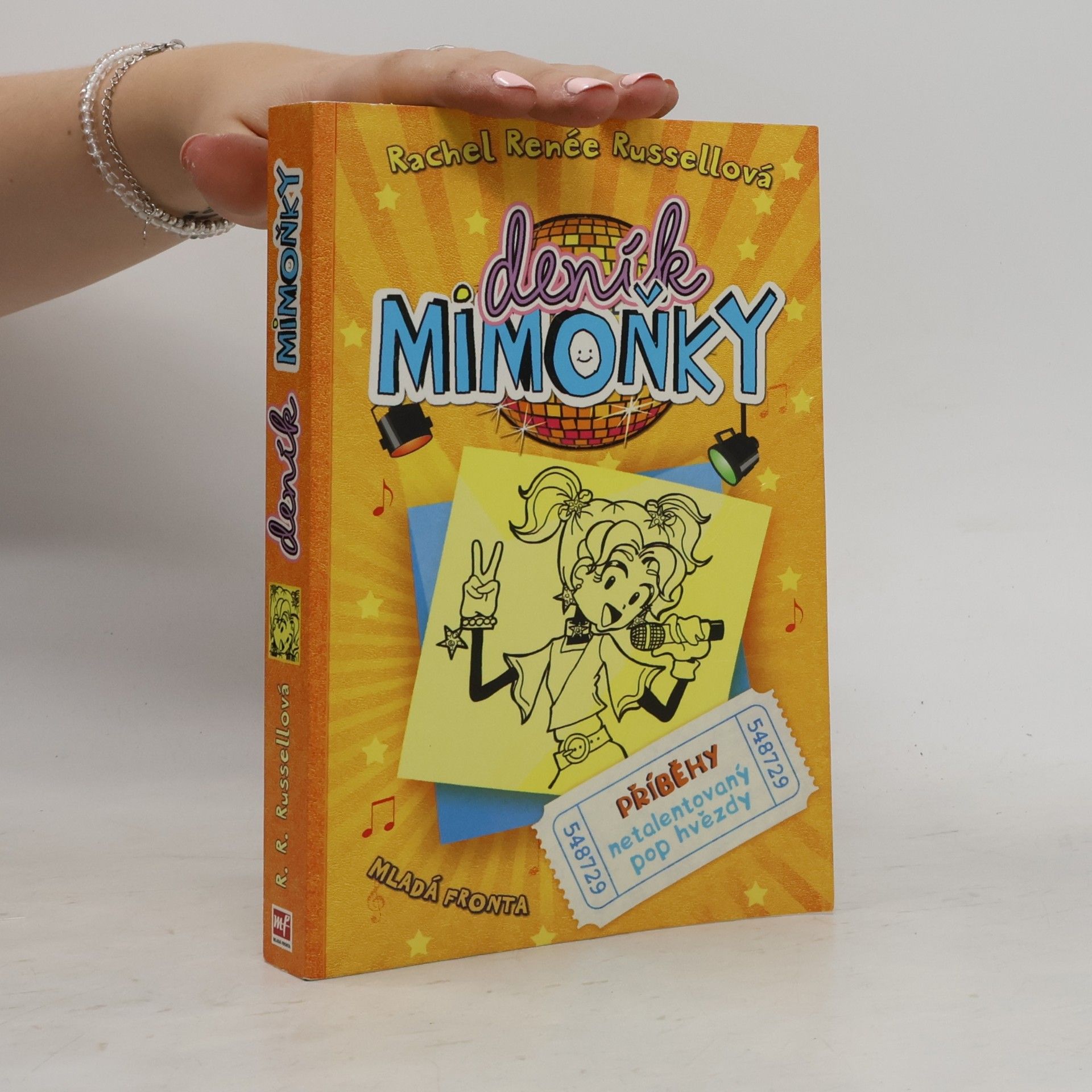 Rachel Renee Russell Deník mimoňky 3. Příběhy netalentovaný pop hvězdy