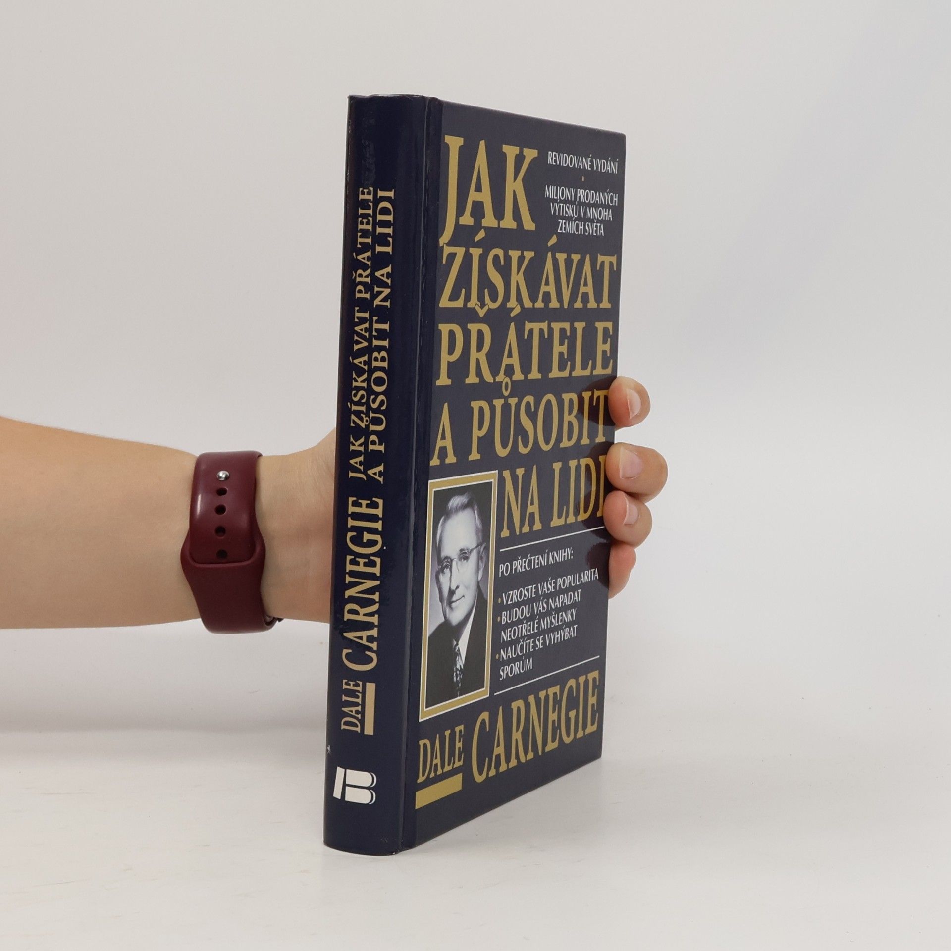 Dale Carnegie Jak získávat přátele a působit na lidi