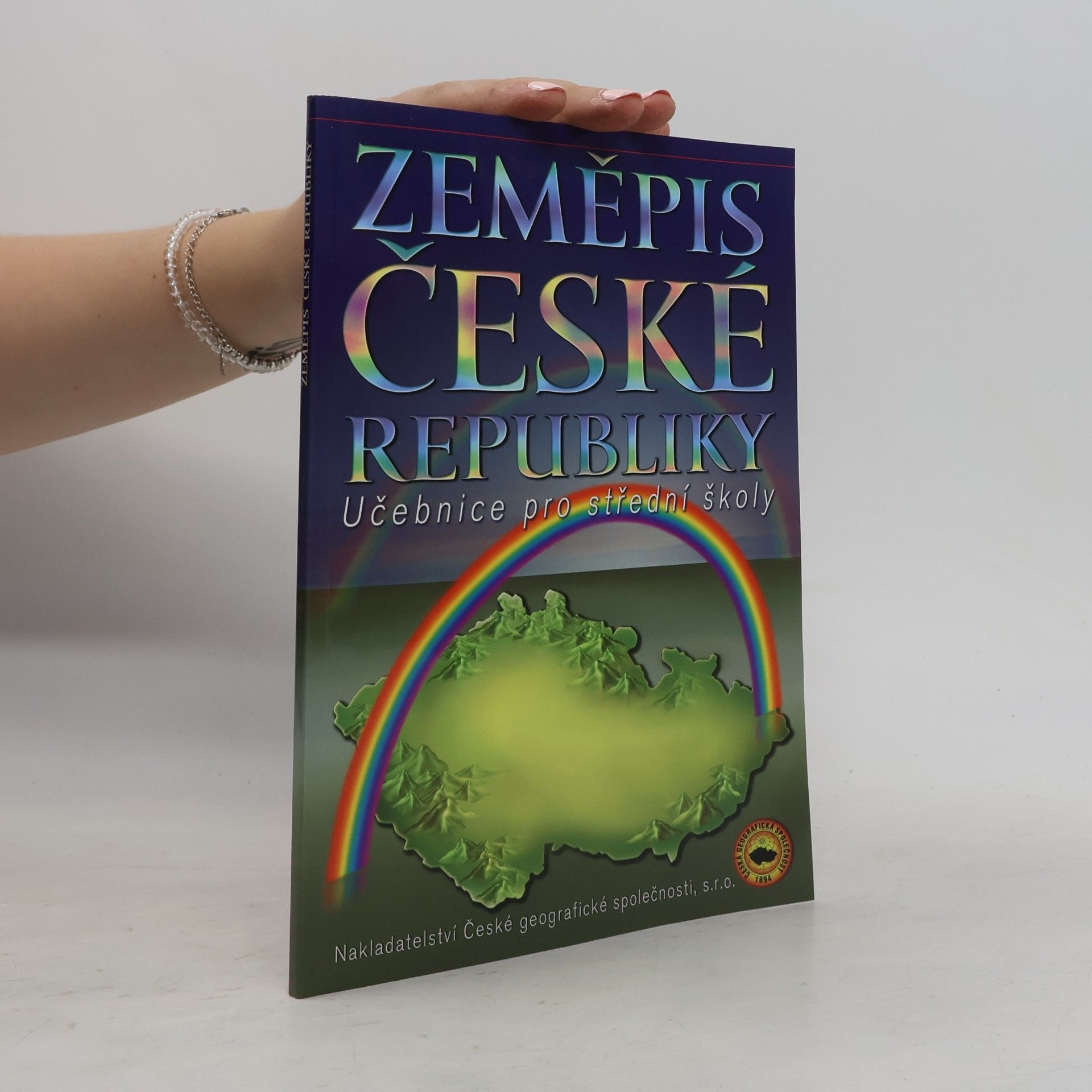 Jan Bína Zeměpis České republiky. učebnice pro střední školy