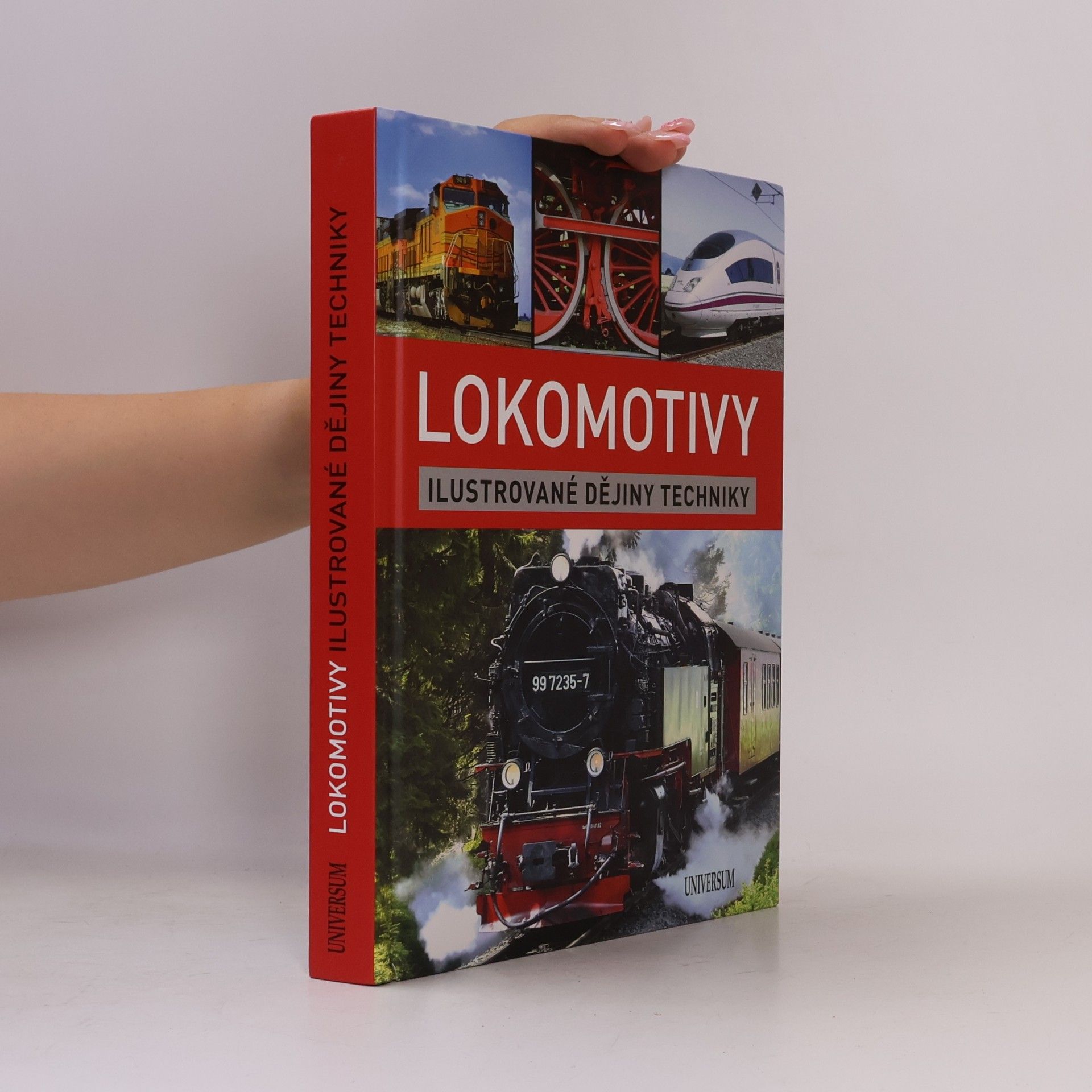 Milada Burianová Lokomotivy - Ilustrované dějiny techniky