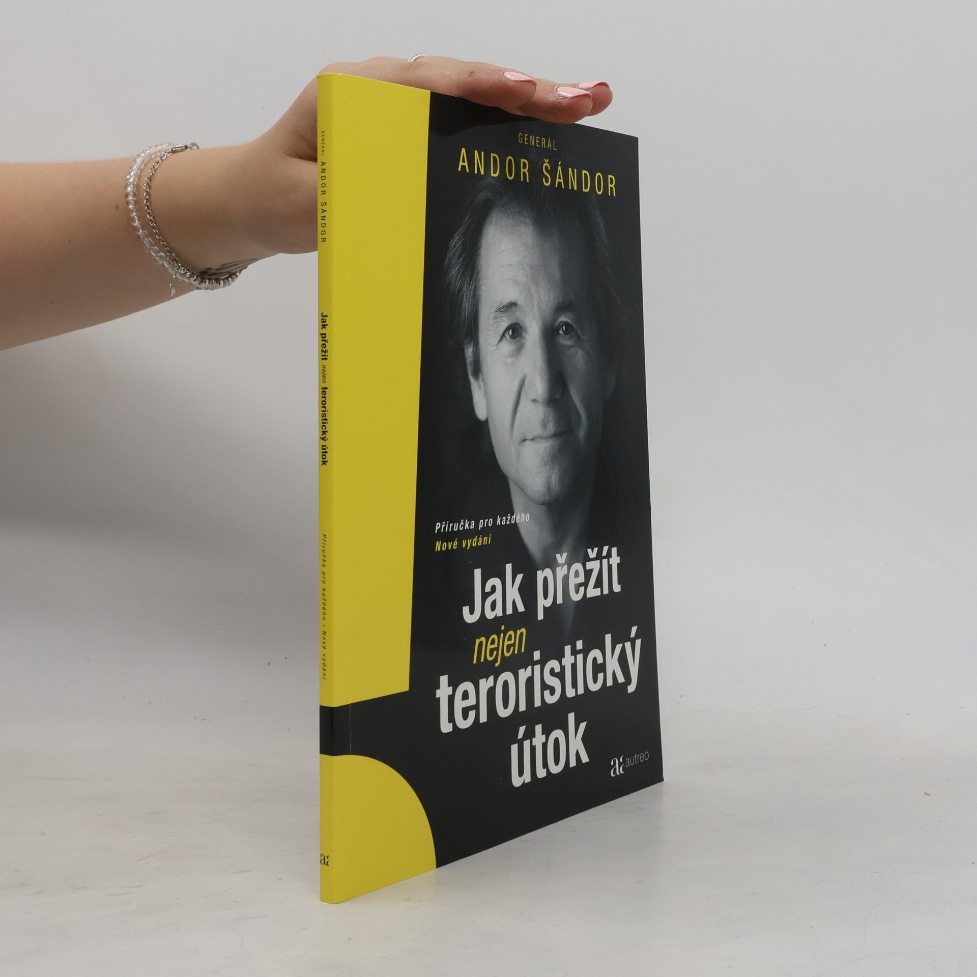 Andor Šándor Jak přežít nejen teroristický útok