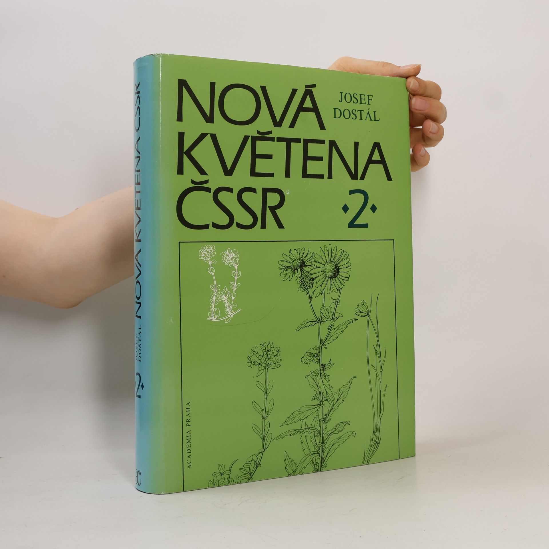 Josef Dostál Nová květena ČSSR 2