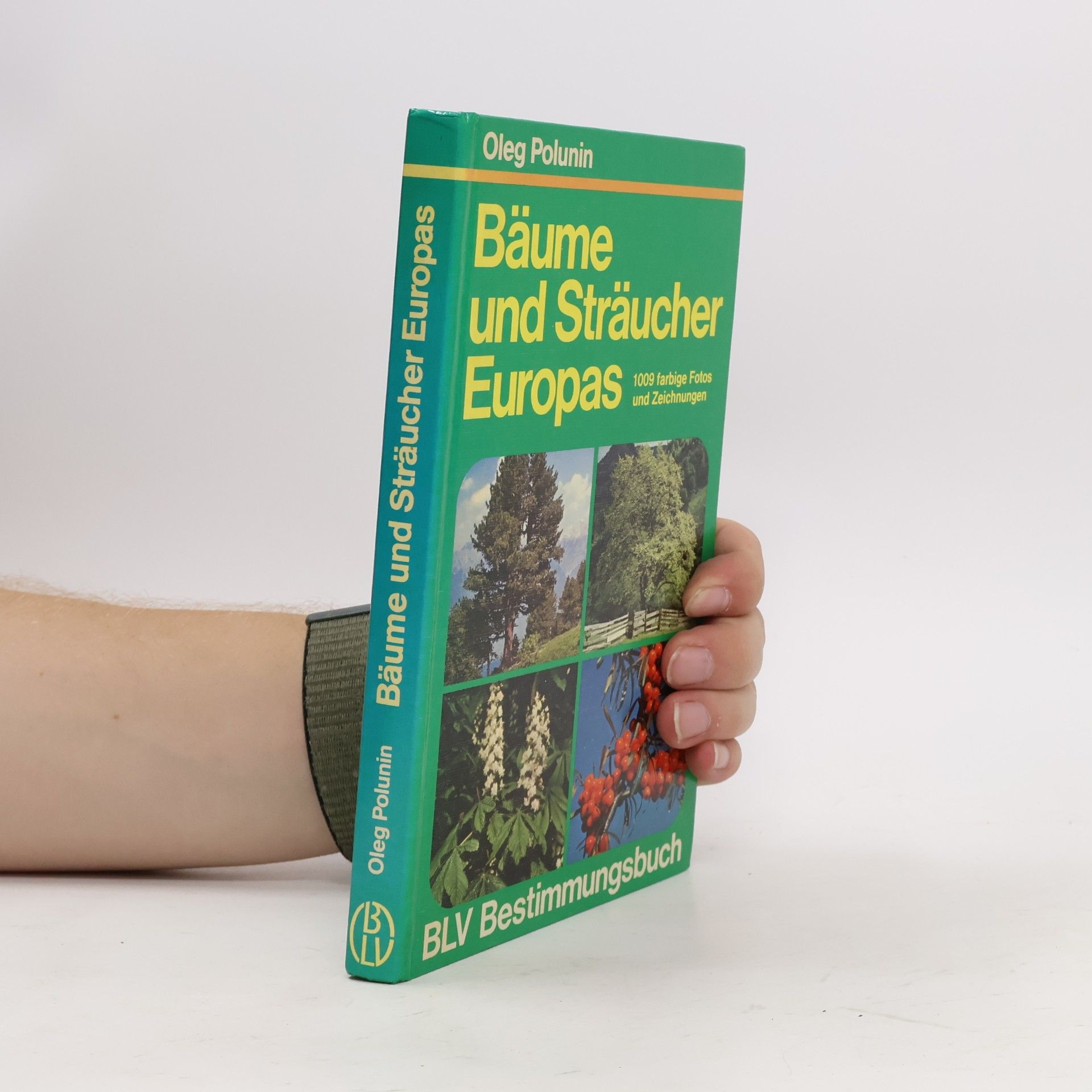 Oleg Polunin Bäume und Sträucher Europas