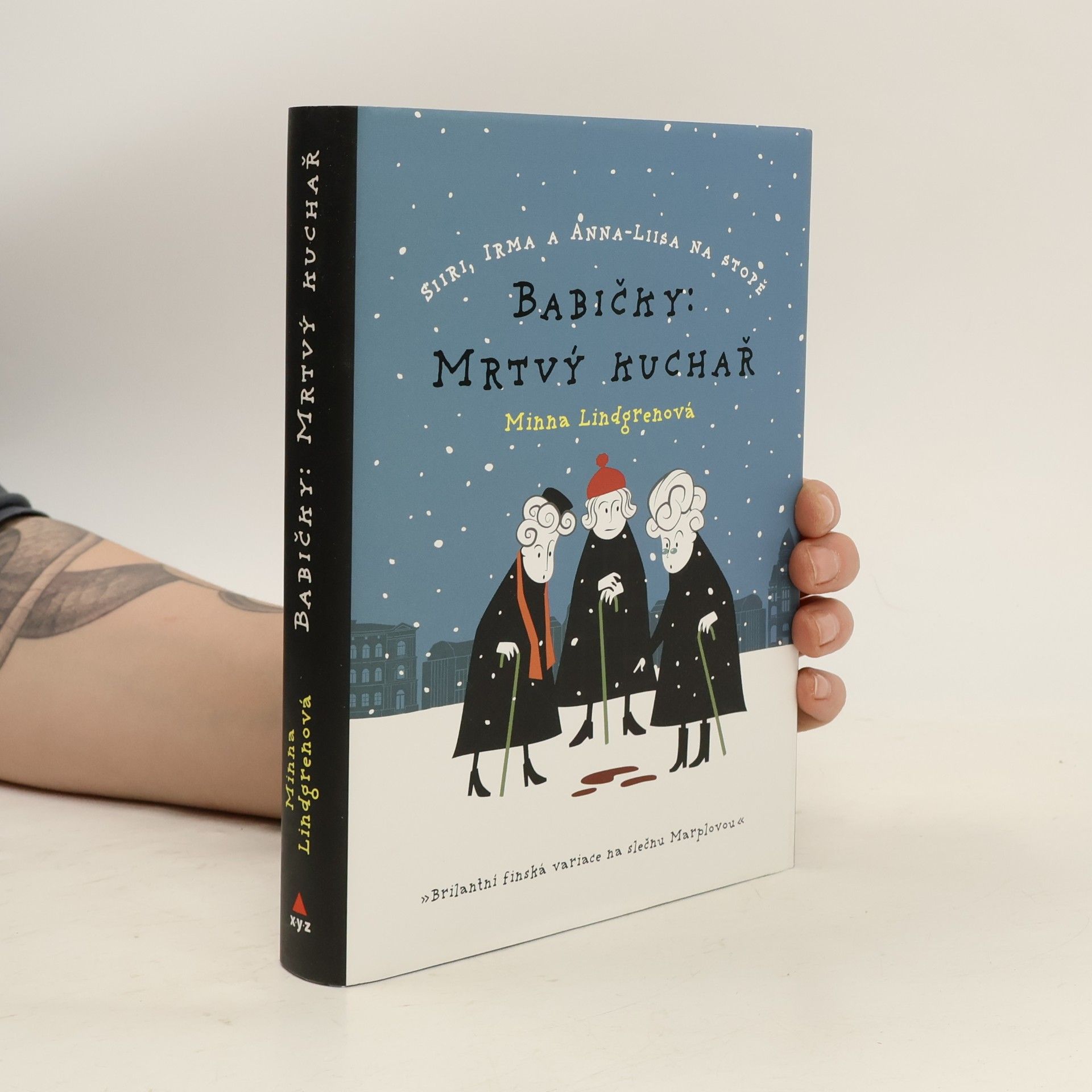 Minna Lindgren Babičky. Mrtvý kuchař