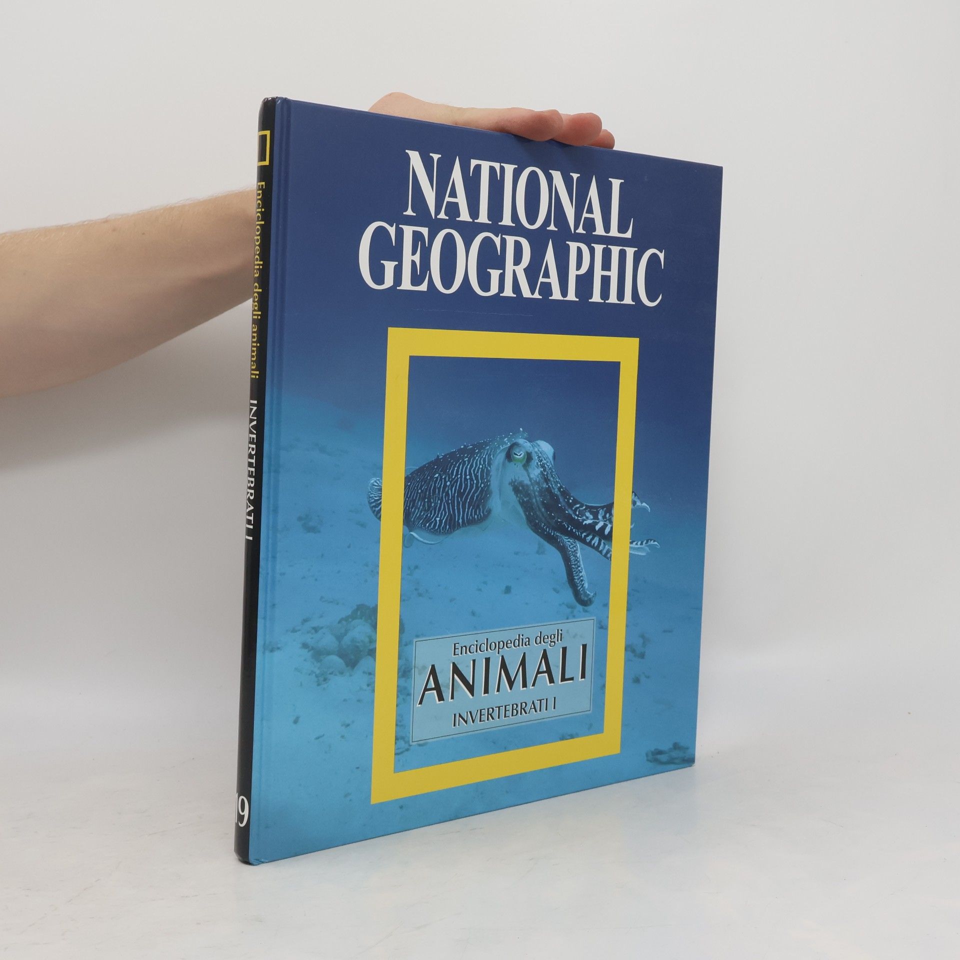 Autorenkollektiv National Geographic. Enciclopedia degli Animali Invertebrati I