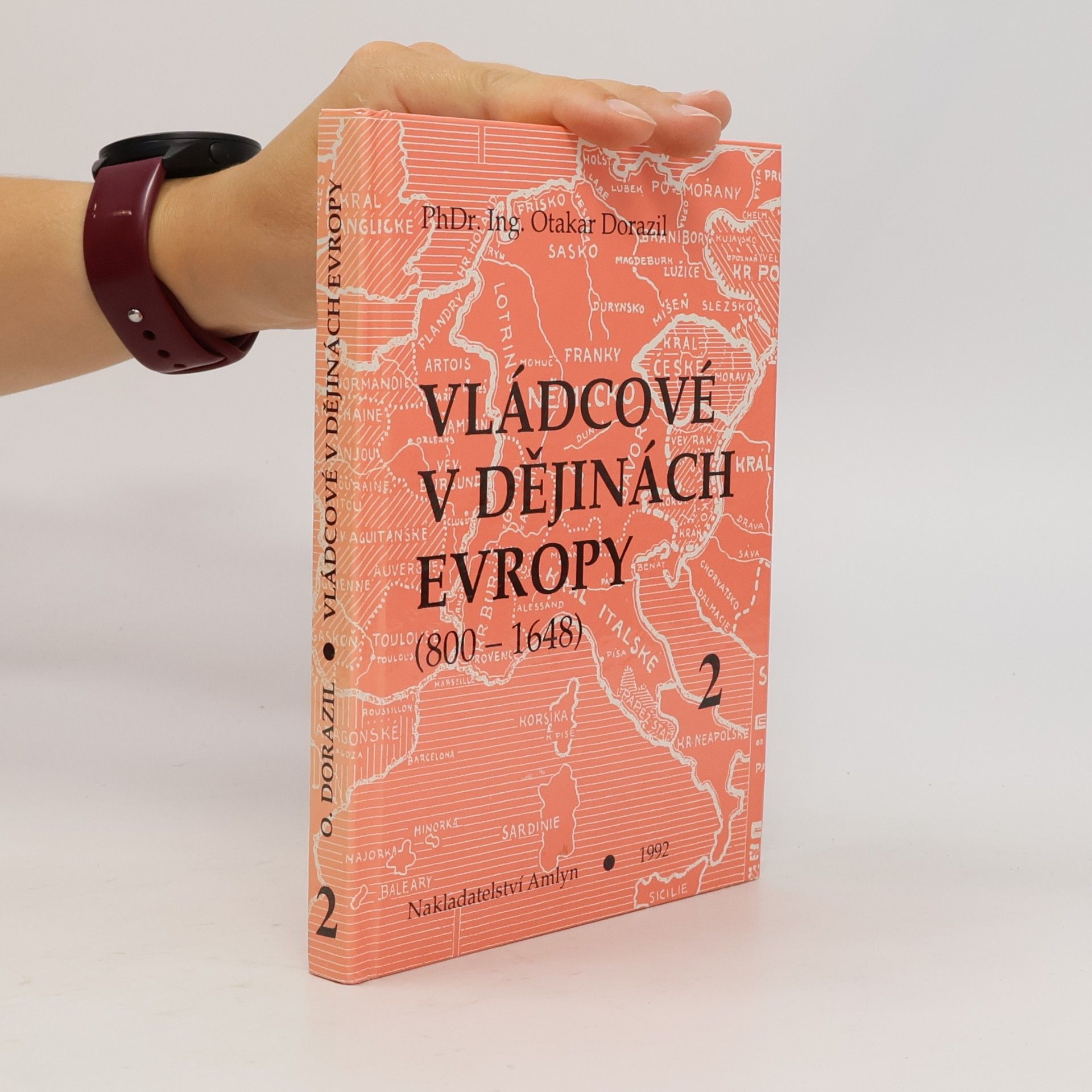 Vládcové v dějinách Evropy : (800-1648). Kniha 2., Doba křížových výprav (XII. a XIII.století)