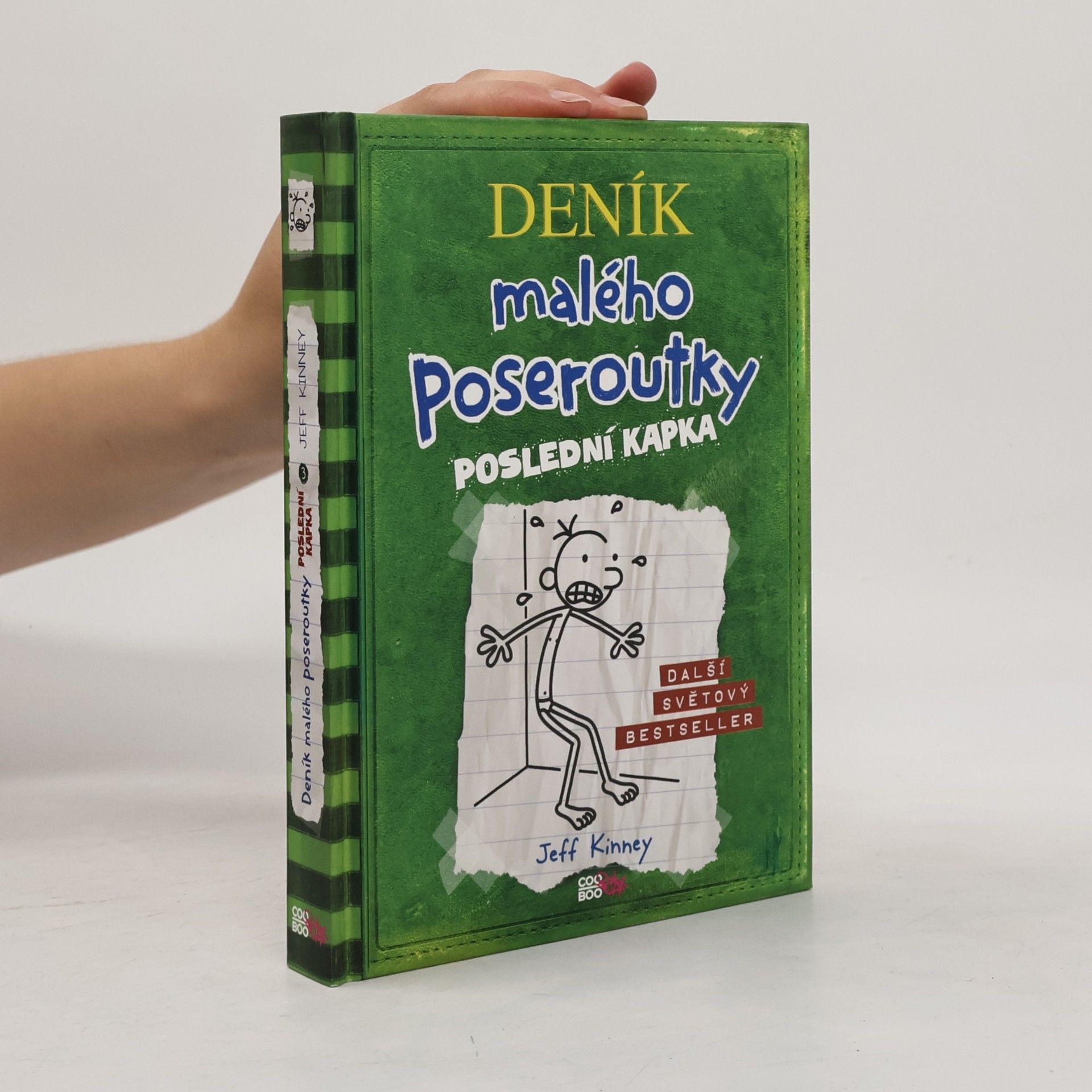 Jeff Kinney Deník malého poseroutky 3. Poslední kapka