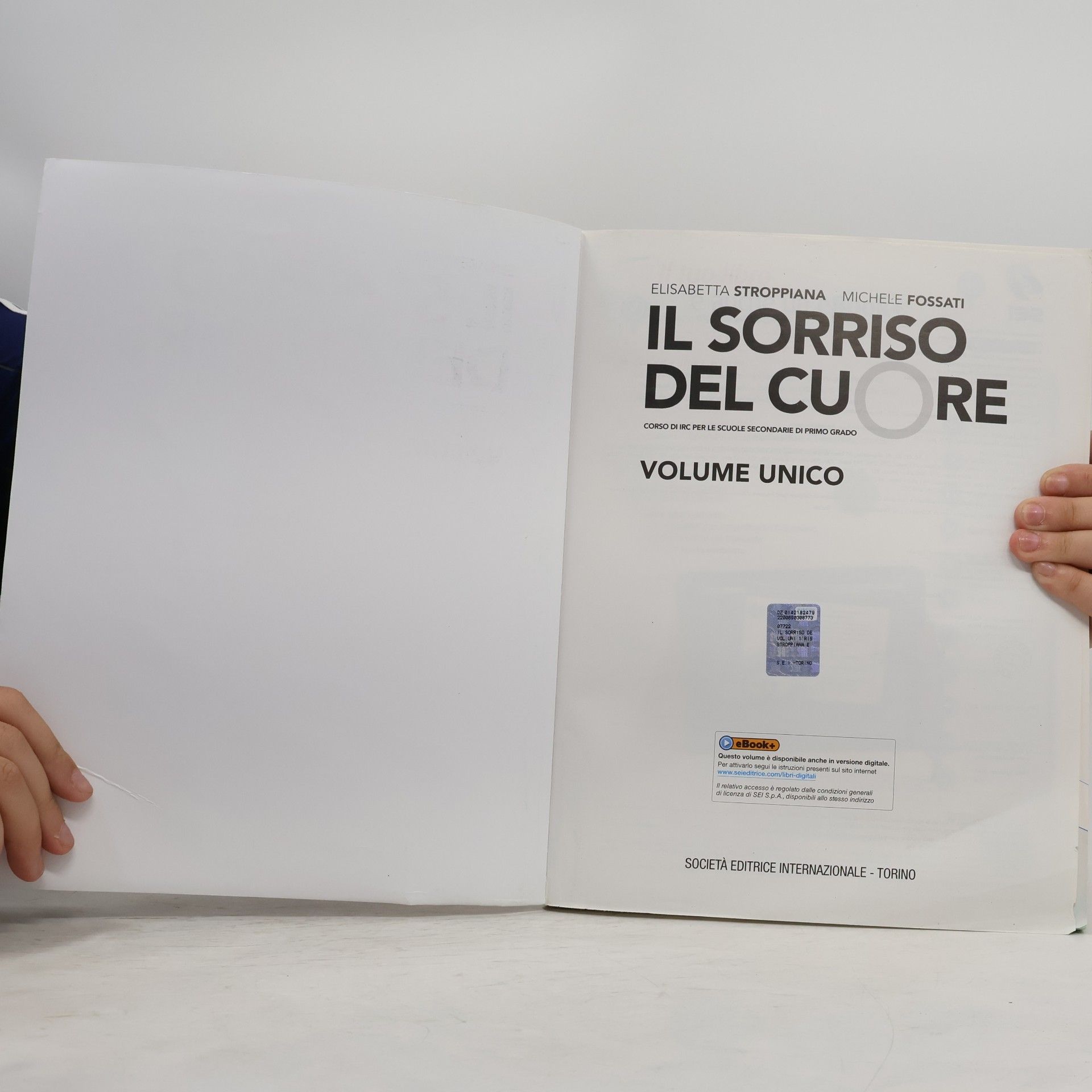 Elisabetta Stroppiana Il sorriso del cuore. Volume unico