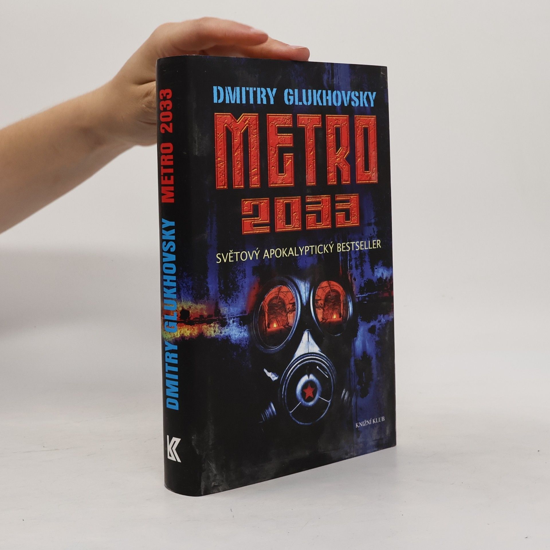Dmitrij Alexejevič Gluchovskij Metro 2033