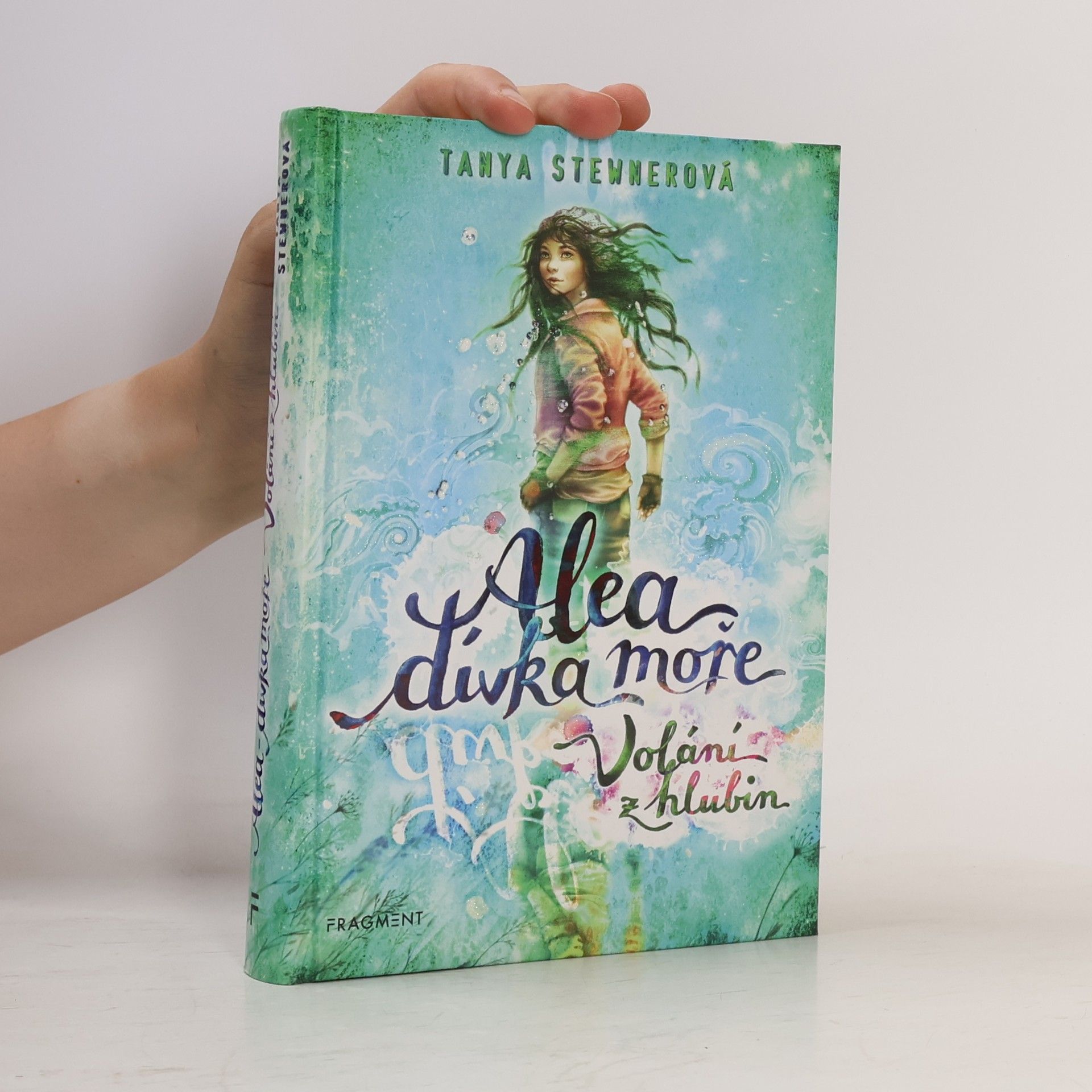 Tanya Stewner Alea, dívka moře. Volání z hlubin